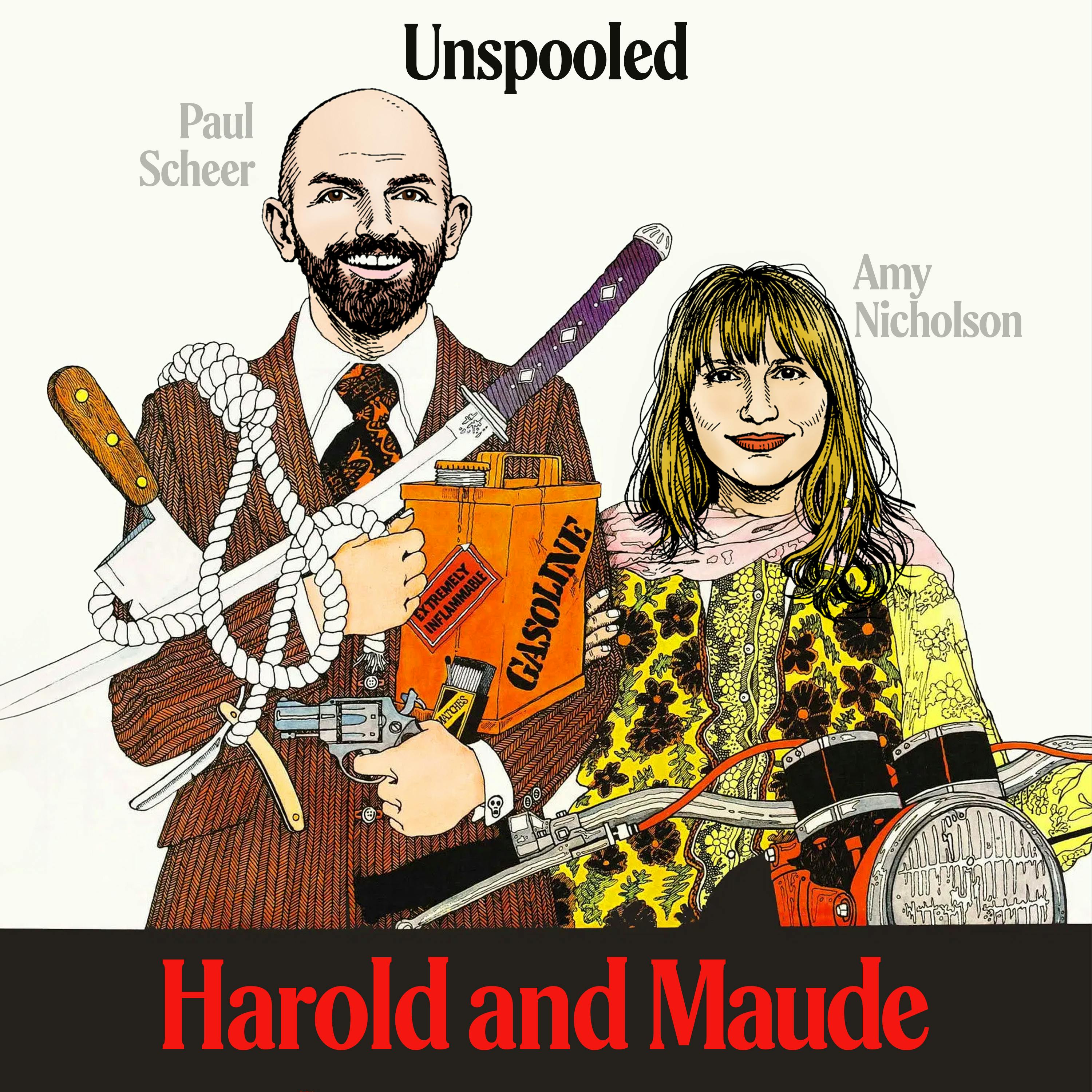Harold and Maude Harold and Maude
