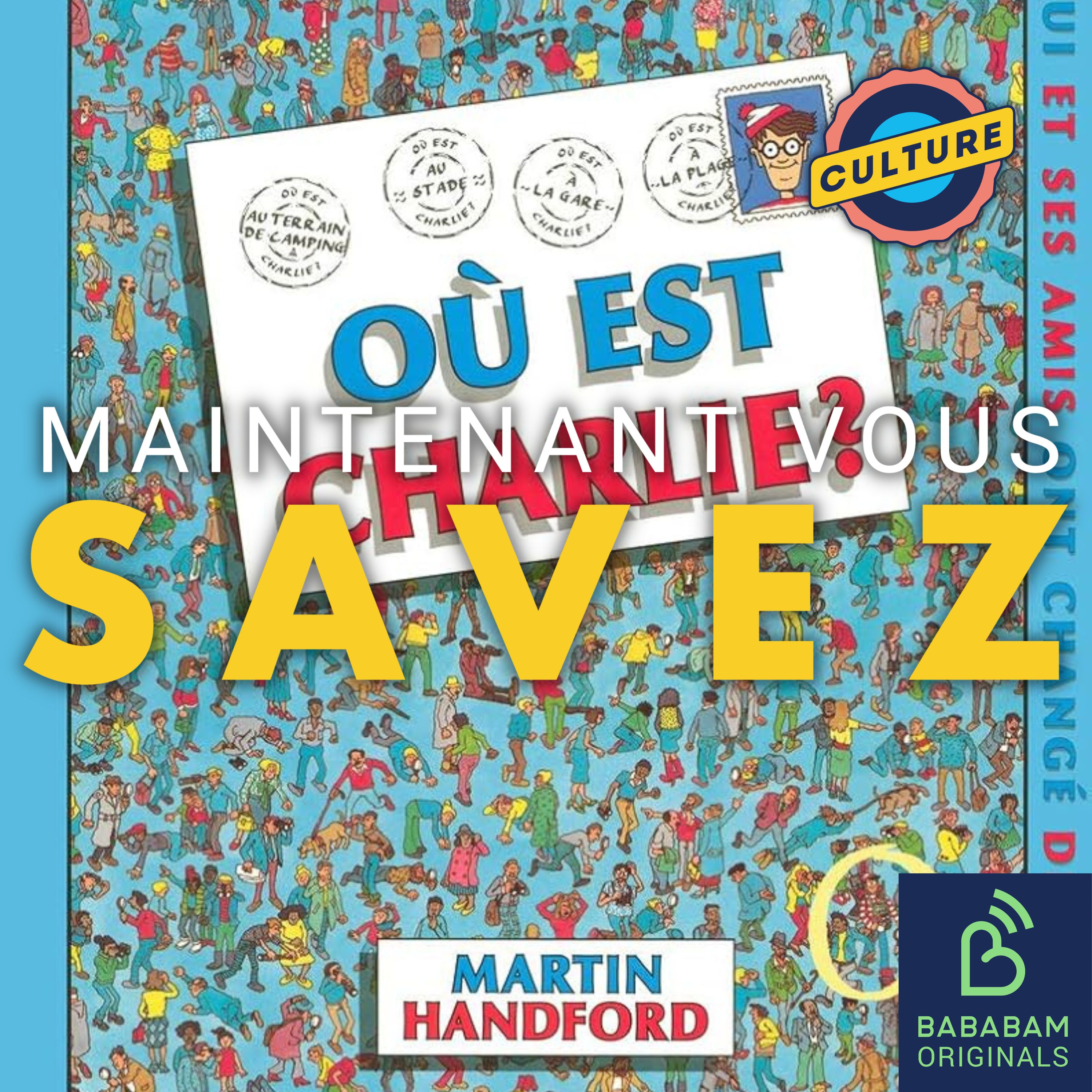 Où est Charlie : comment le trouver à tous les coups ?