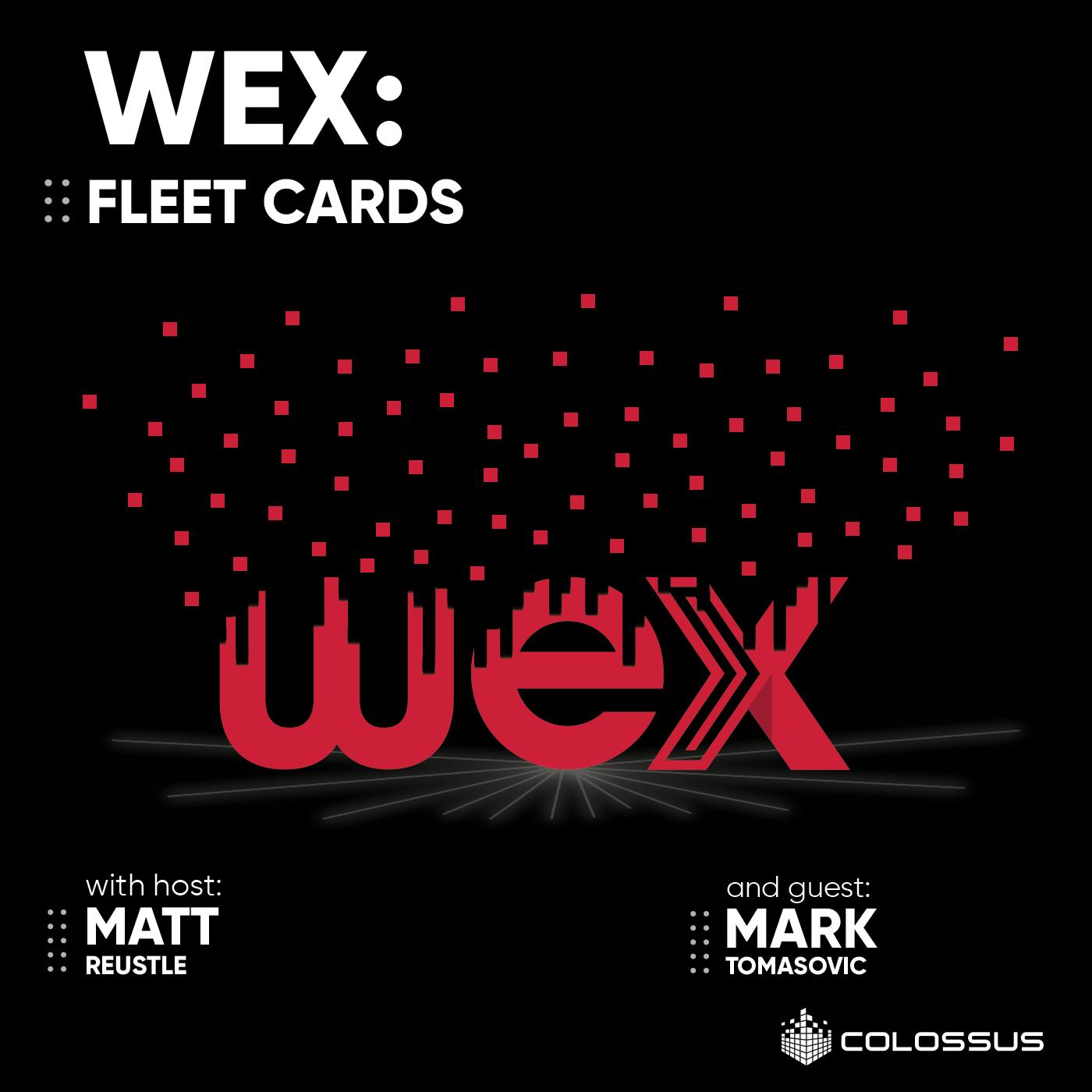 WEX: Fleet Cards - [Business Breakdowns, EP.131]