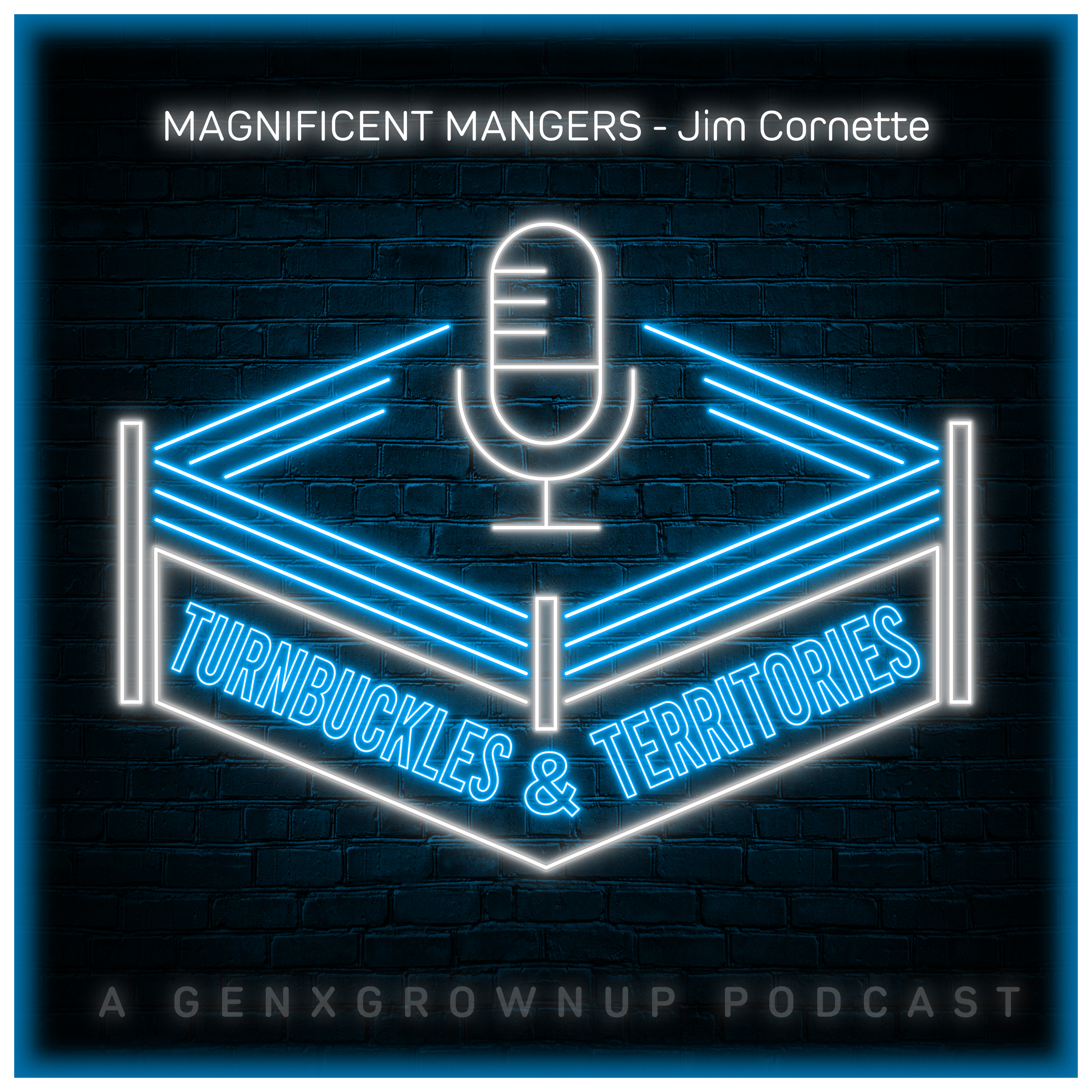 Magnificent Managers - Jim Cornette episode artwork