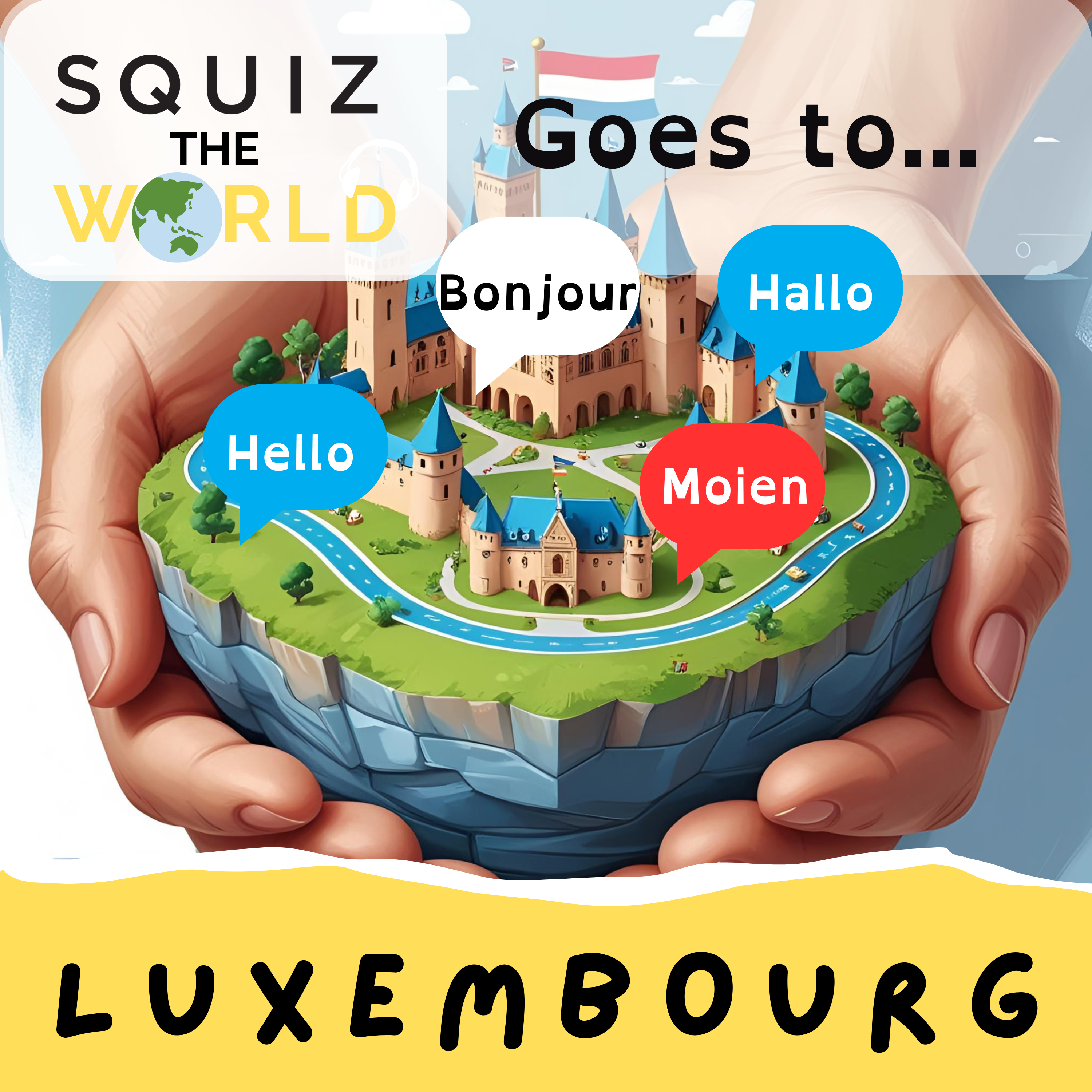 Luxembourg - Squiz the World