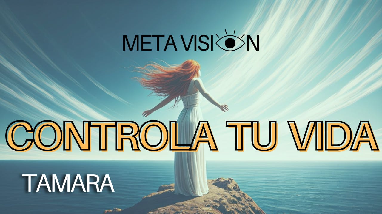 Cómo tomar el control de tu vida - META Charlas Cómo tomar el control de tu vida - META Charlas