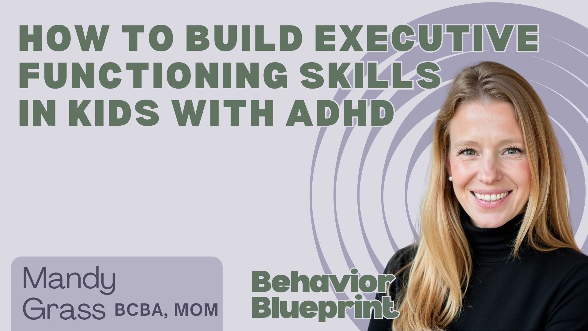 How to Build Executive Functioning Skills in Kids with ADHD