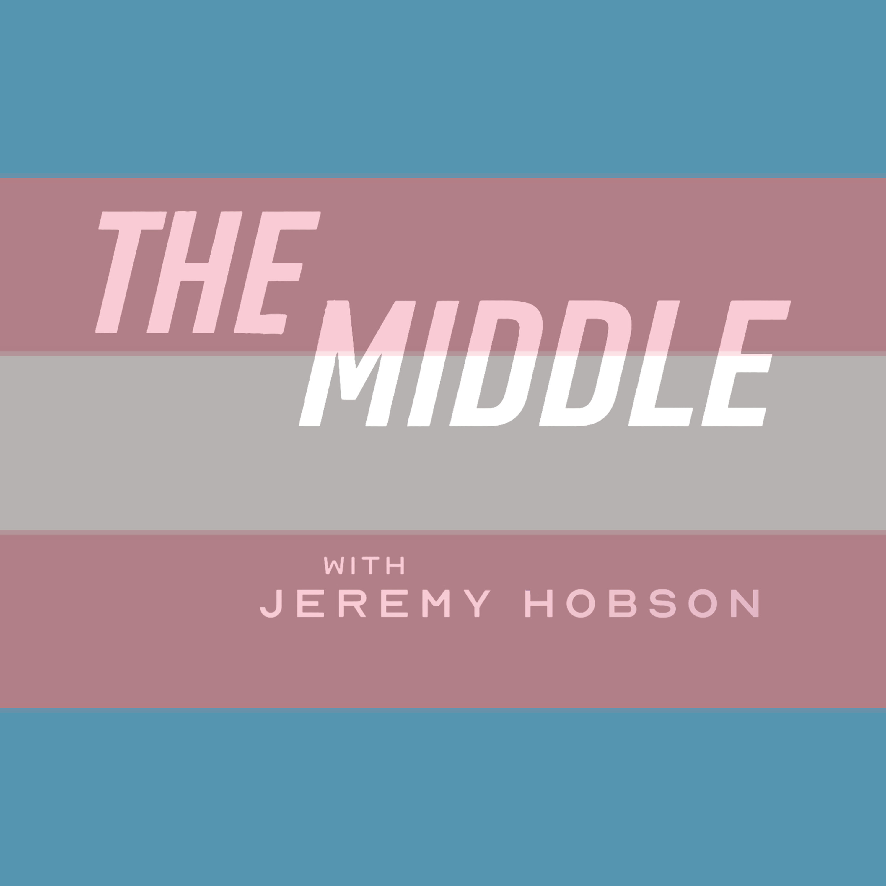 The Middle with Jeremy Hobson