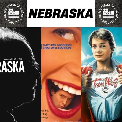 Nebraska: Nebraska vs Election vs Teen Wolf episode artwork