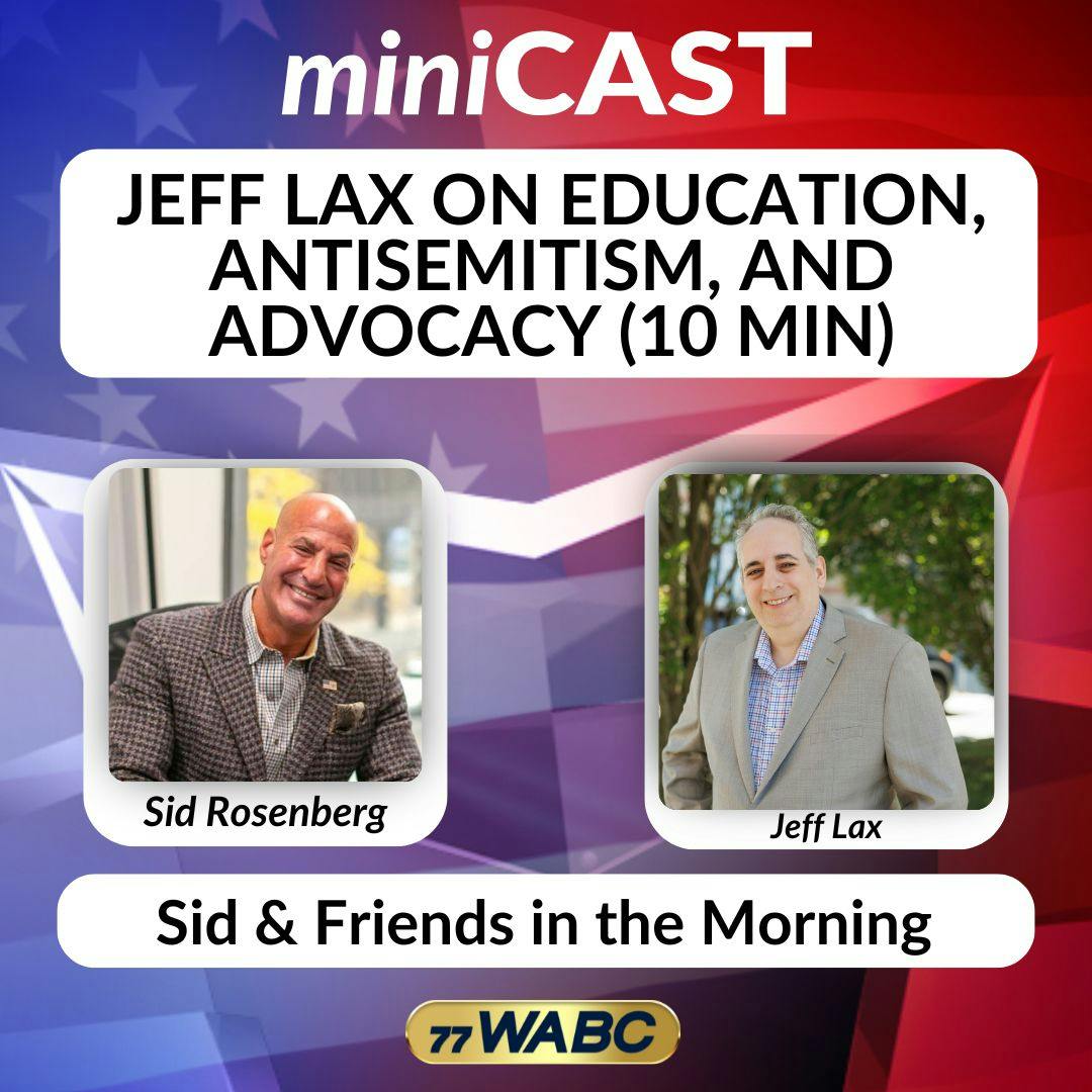 Jeff Lax on Education, Antisemitism, and Advocacy (10 min) | 12-03-25 Jeff Lax on Education, Antisemitism, and Advocacy (10 min) | 12-03-25
