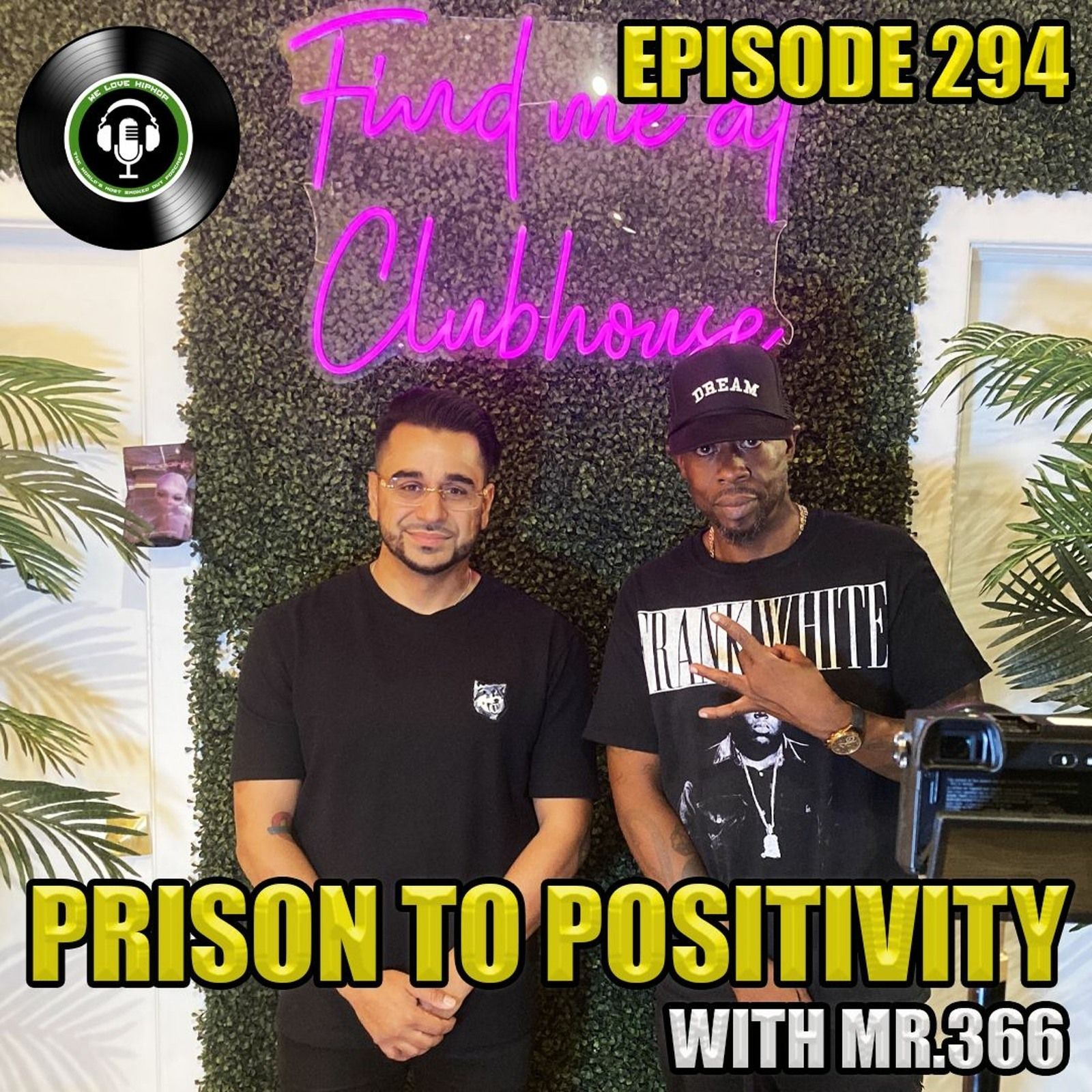 Episode 294 | From Prison To Positivity  ft. Amar From The Clubhouse Toronto | WLHH Podcast episode artwork