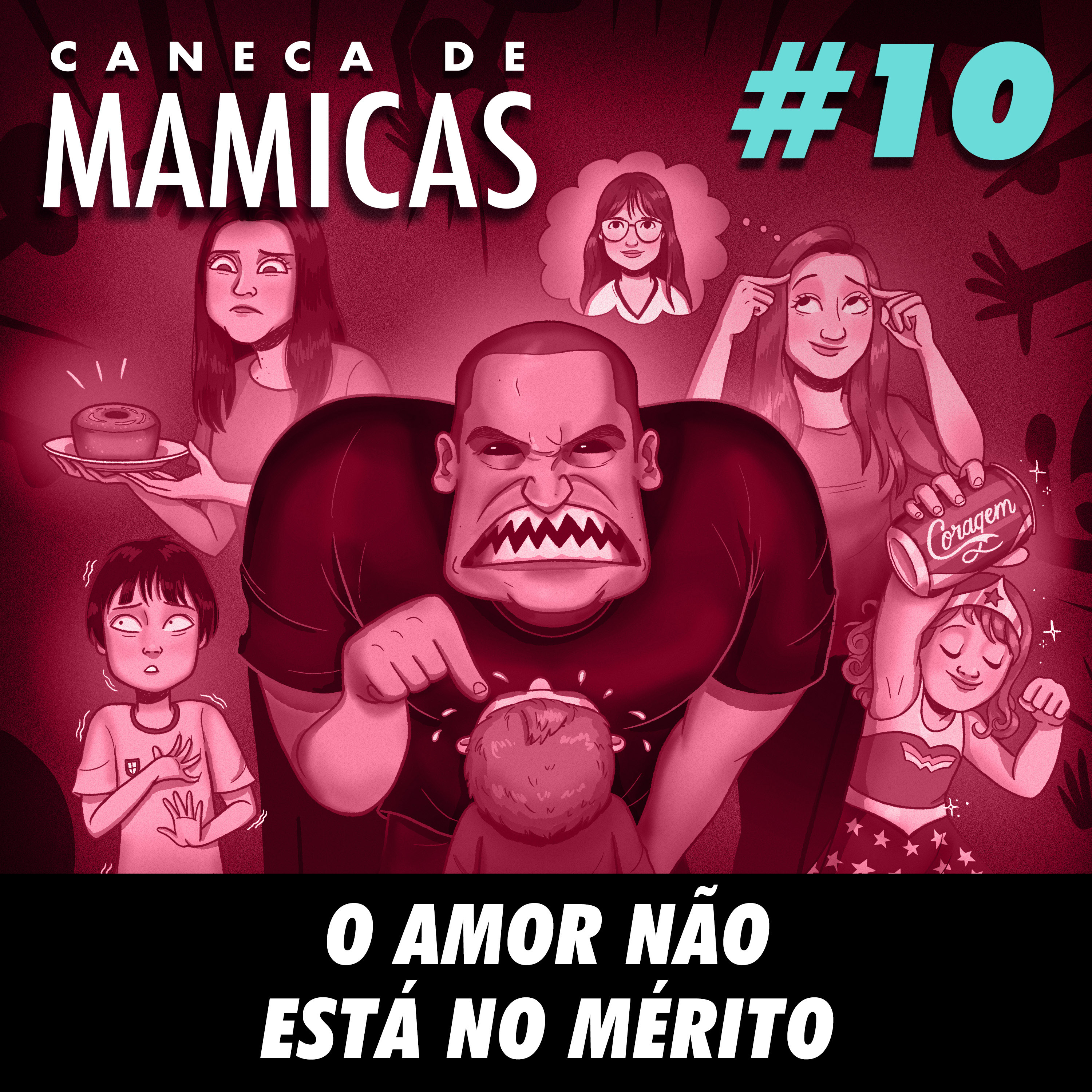Caneca de Mamicas 10 - O amor não está no mérito episode artwork