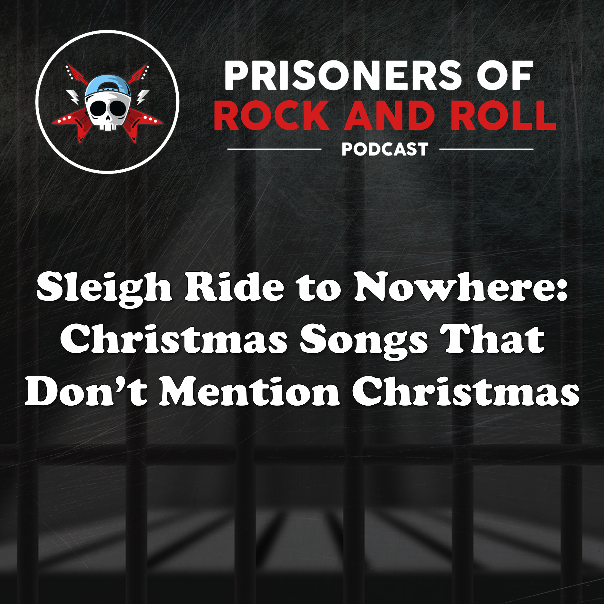 112 -- Sleigh Ride to Nowhere: Christmas Songs That Don't Mention Christmas episode artwork