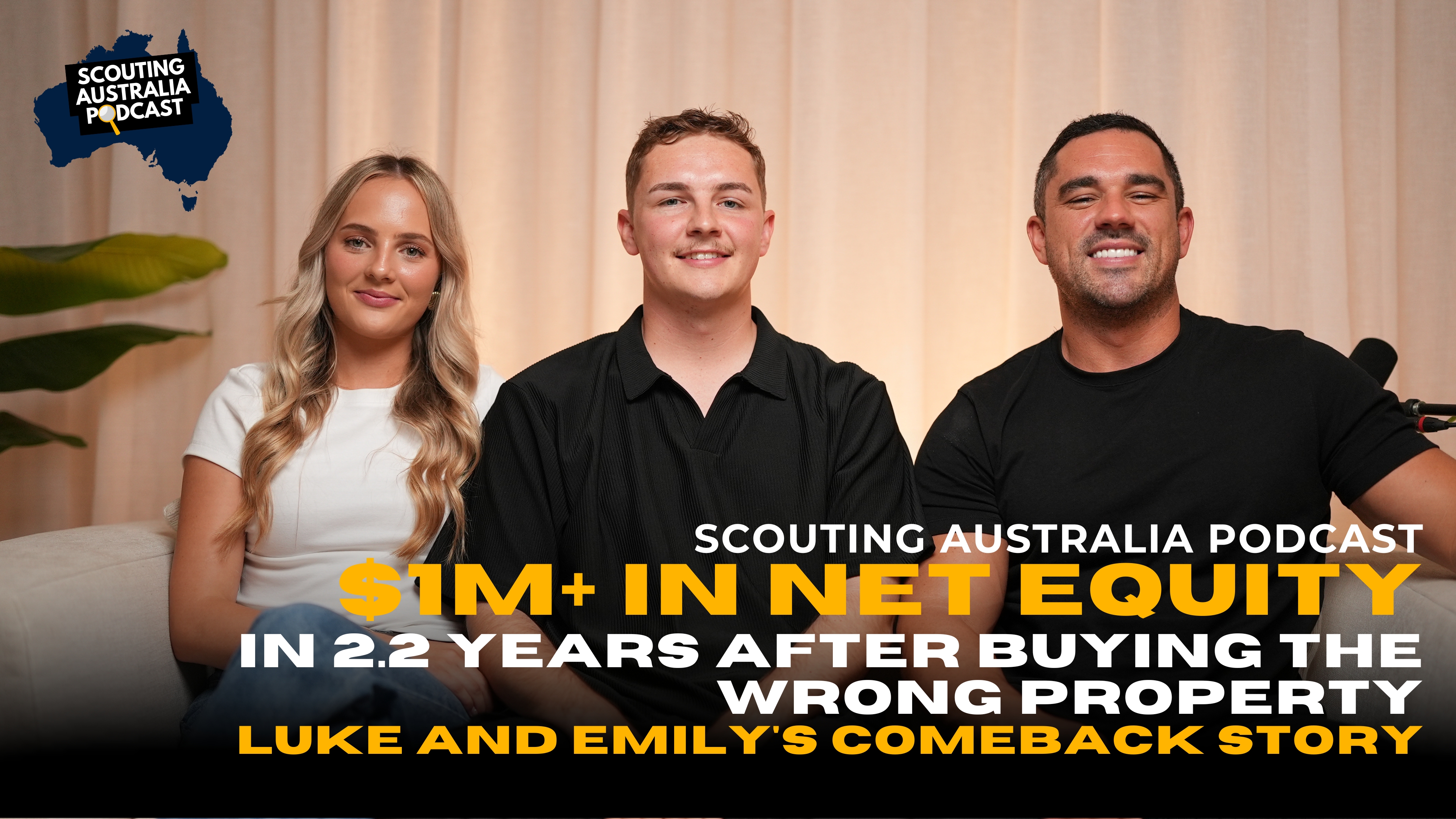 $1m+ in Net Equity in 2.2 Years after Buying the Wrong Property | Luke and Emily's Comeback Story episode artwork