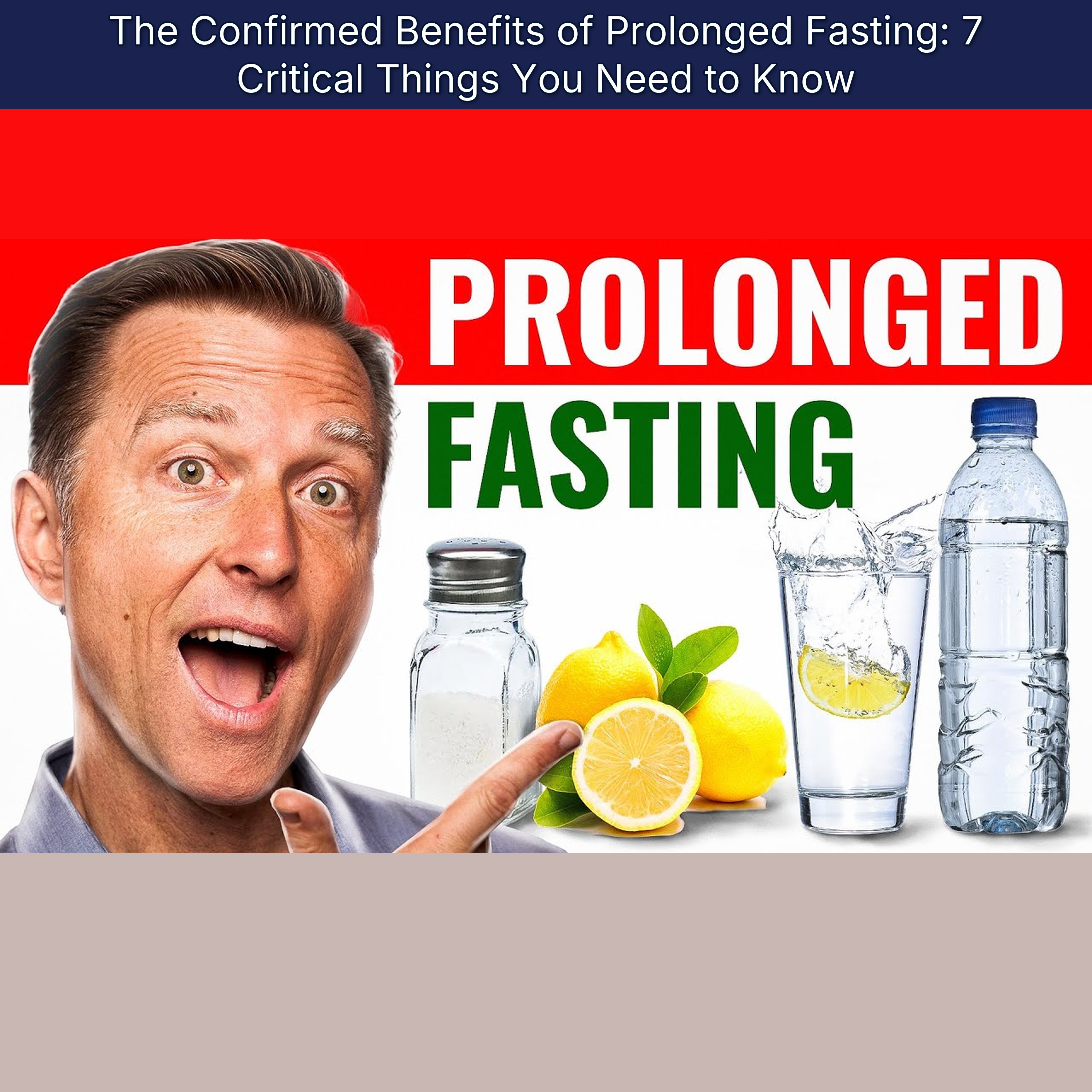 The Confirmed Benefits of Prolonged Fasting: 7 Critical Things You Need to Know