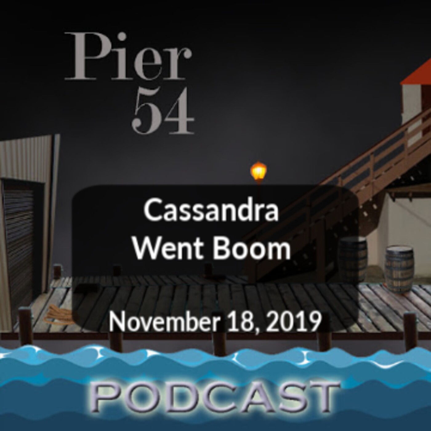 Cassandra Went Boom 11/18/19 episode artwork