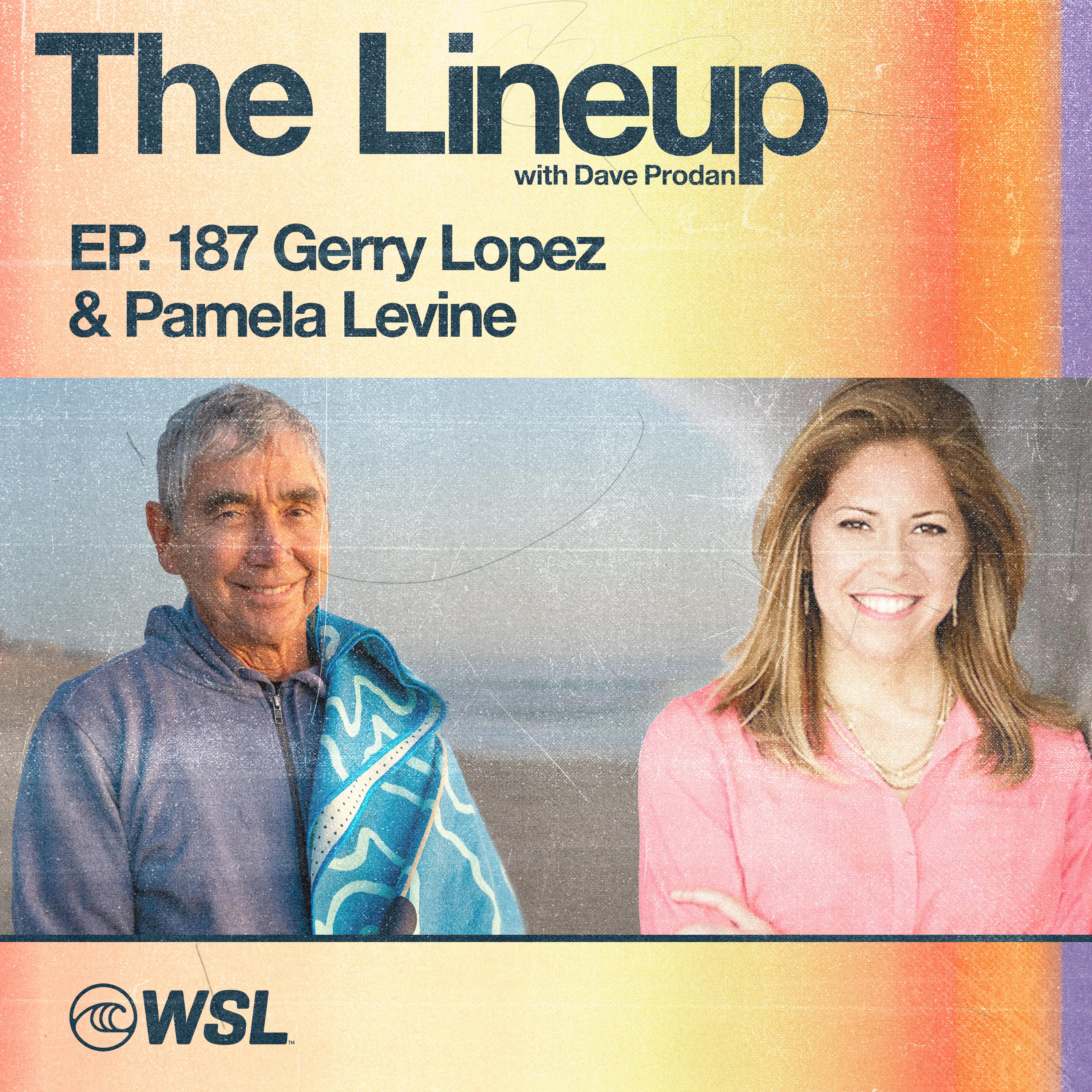 EP 187: Gerry Lopez & Pamela Levine - The intersection of Yoga and Surfing, Their new partnership with Manduka, Pamela’s focus as CEO of Manduka, Solving the climate crisis through Yoga, Where to st