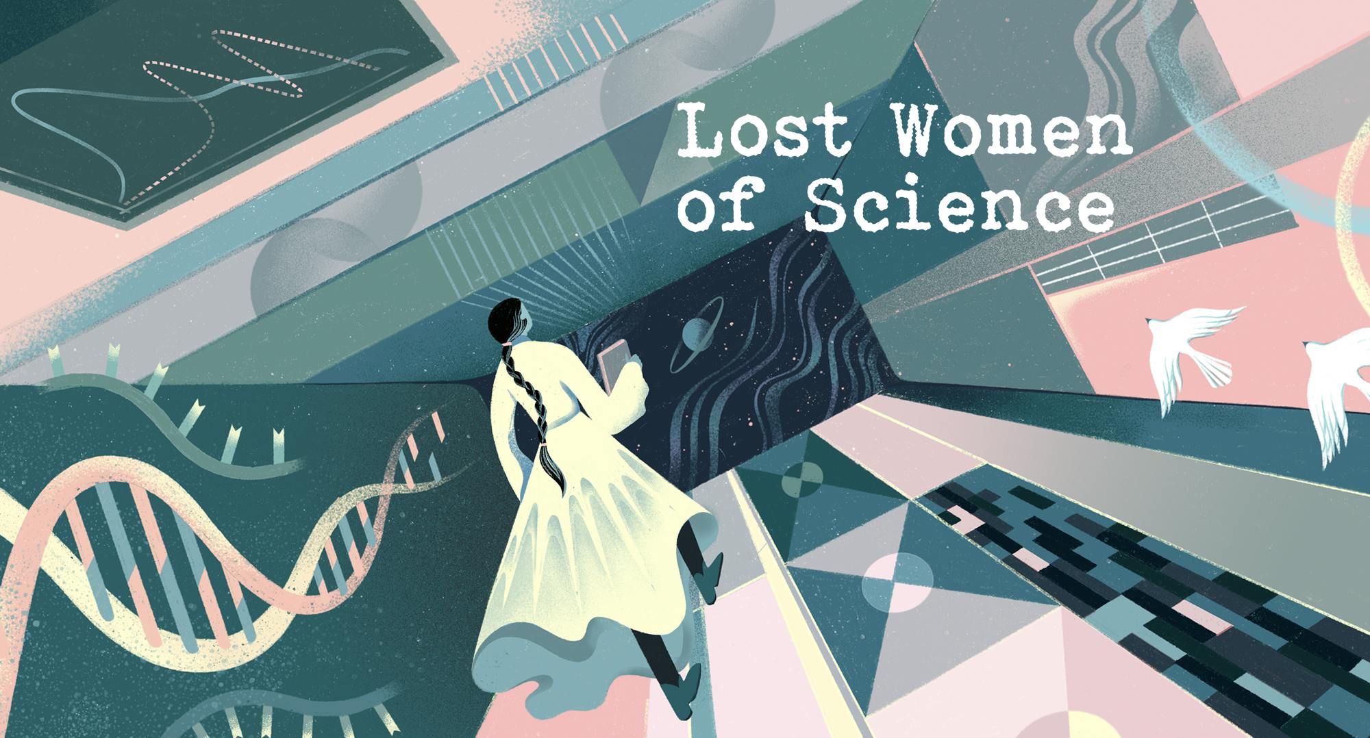 Listen to This New Podcast: The Lost Women of Science