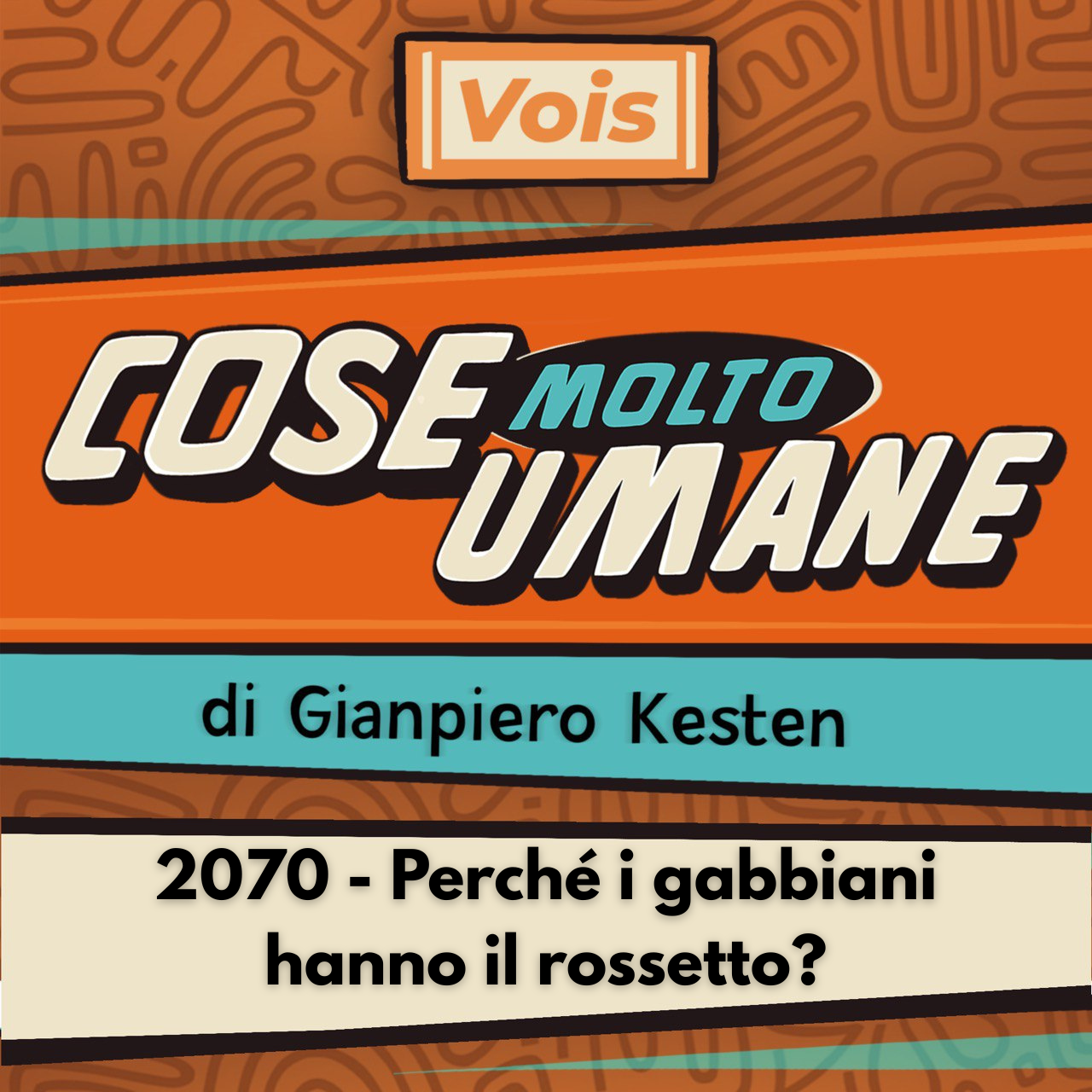 2070 - Perché i gabbiani hanno il rossetto?