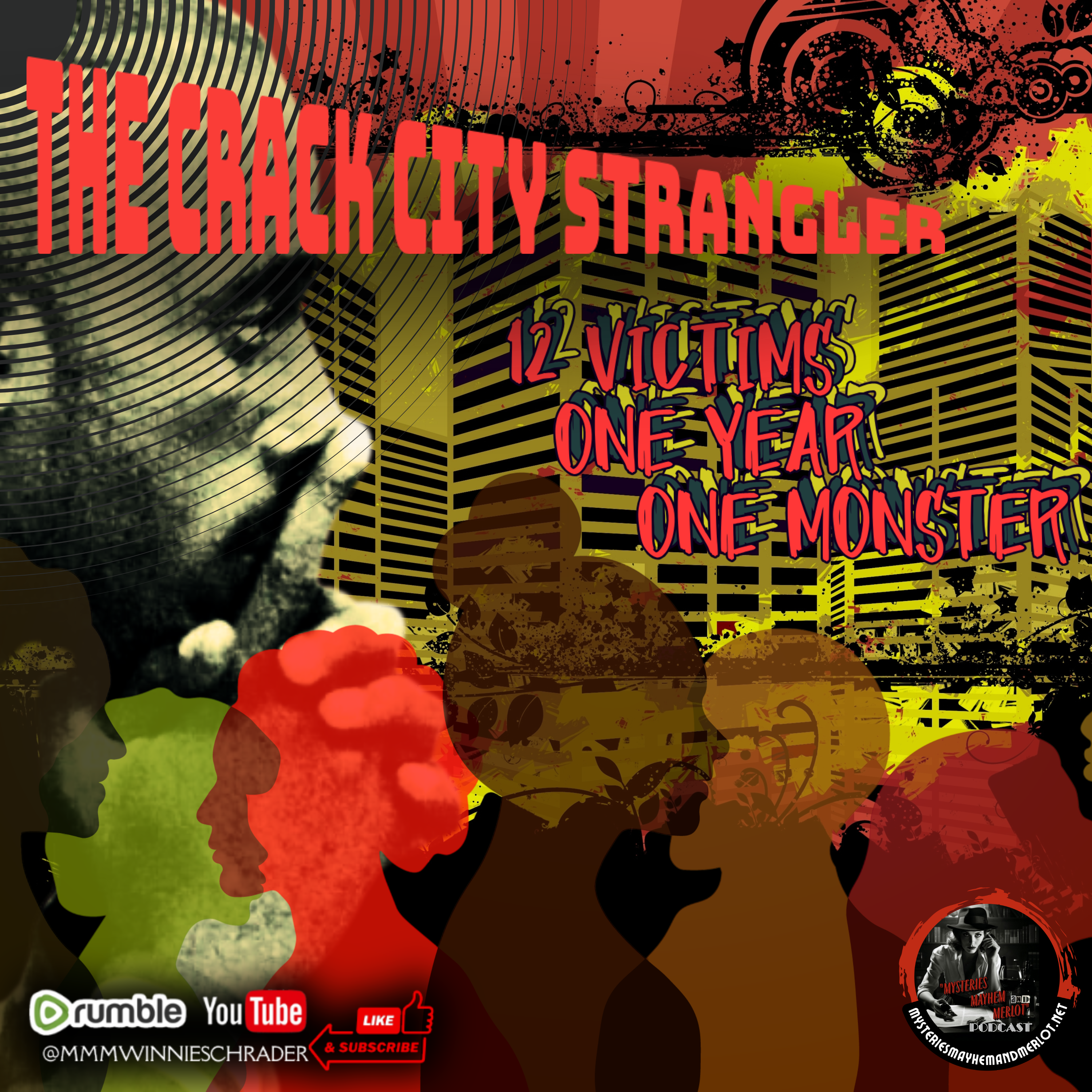 Crack City Strangler with guest B.R.Bates - Mysteries, Mayhem & Merlot