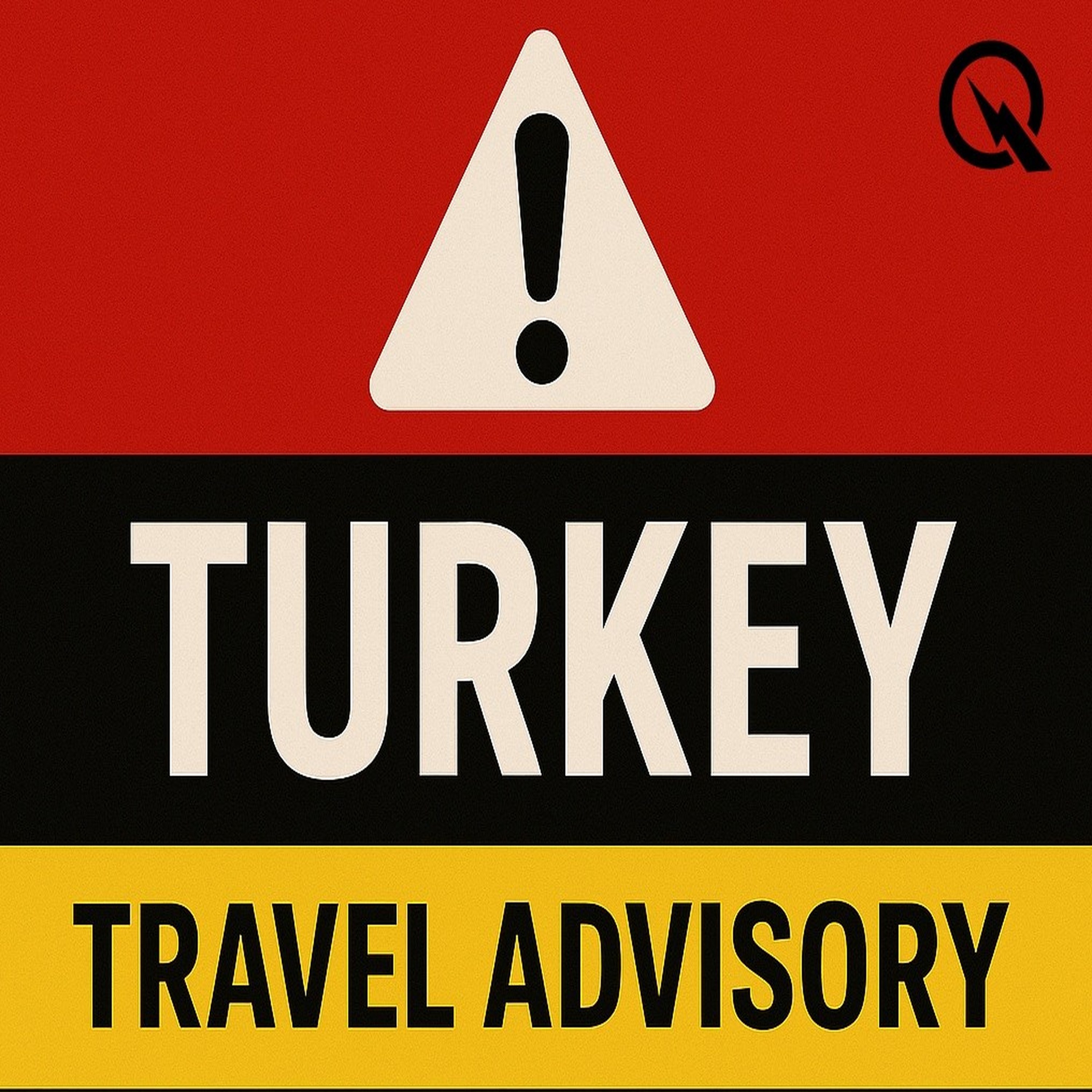 Turkey Travel Advisory