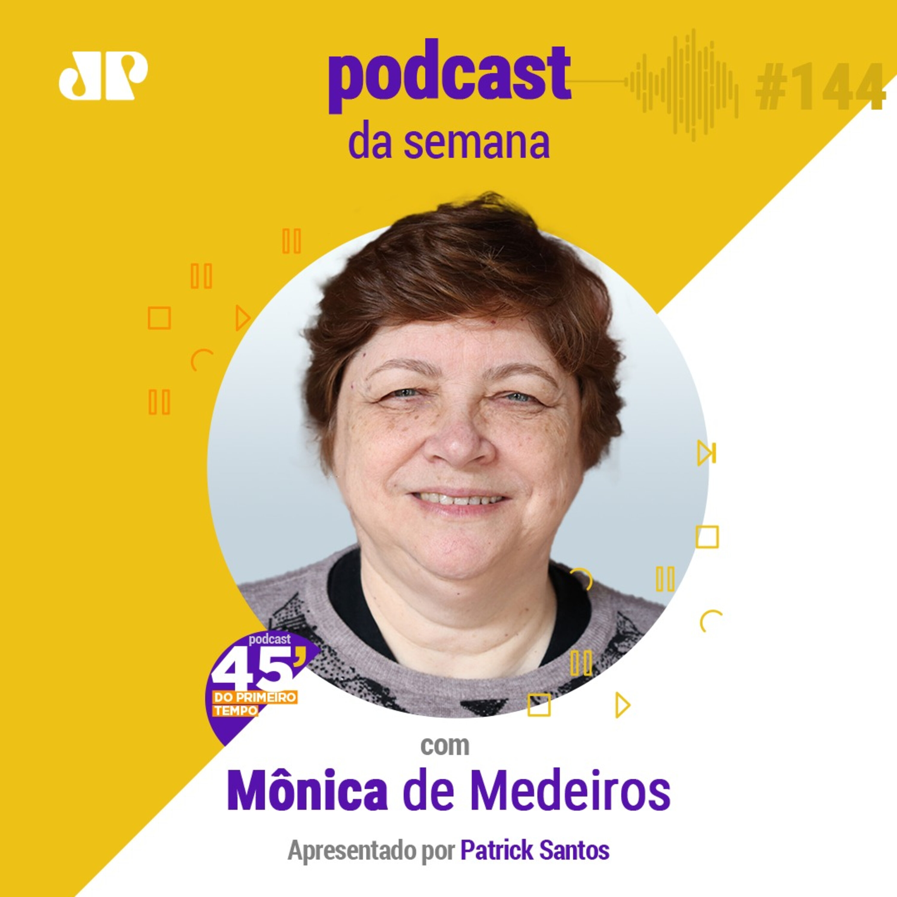 Mônica de Medeiros - "Somos atores da nossa própria história" episode artwork