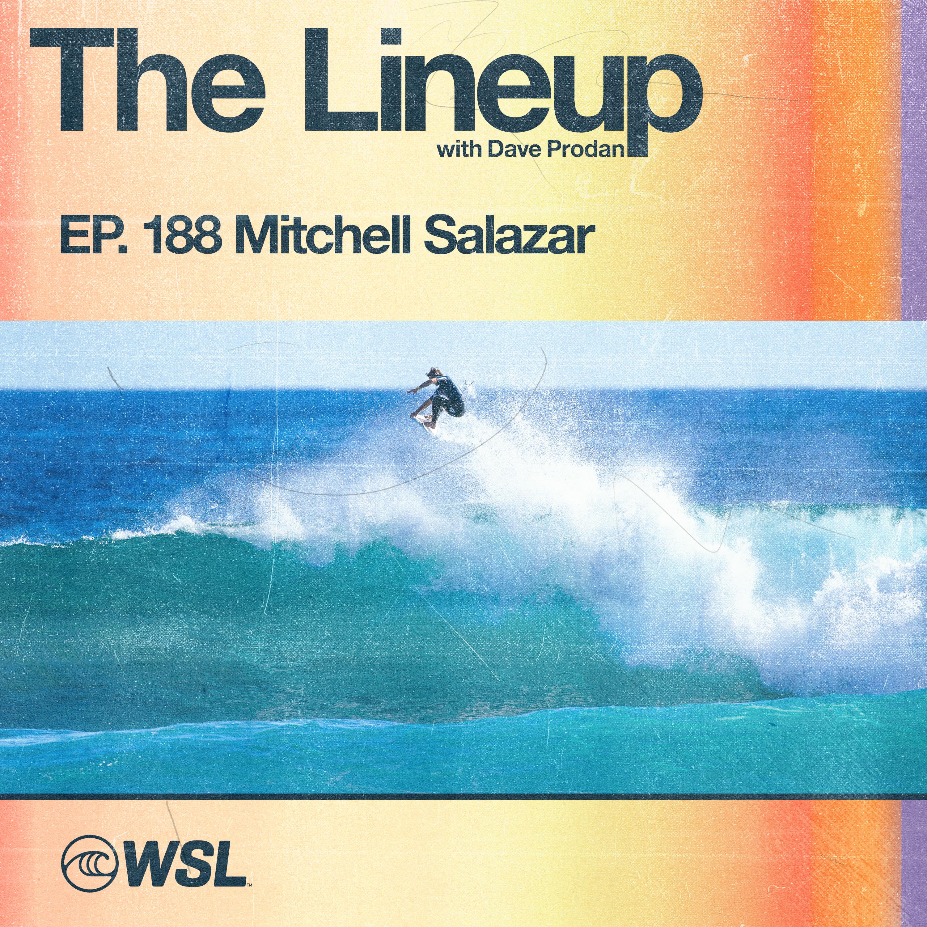 EP 188: Mitchell Salazar - Recapping the Western Australia Margaret River Pro, Conditions for an epic finals day, JJF defying the laws of physics, Gabby’s maiden CT win, Fin talk, The Cut, Event win
