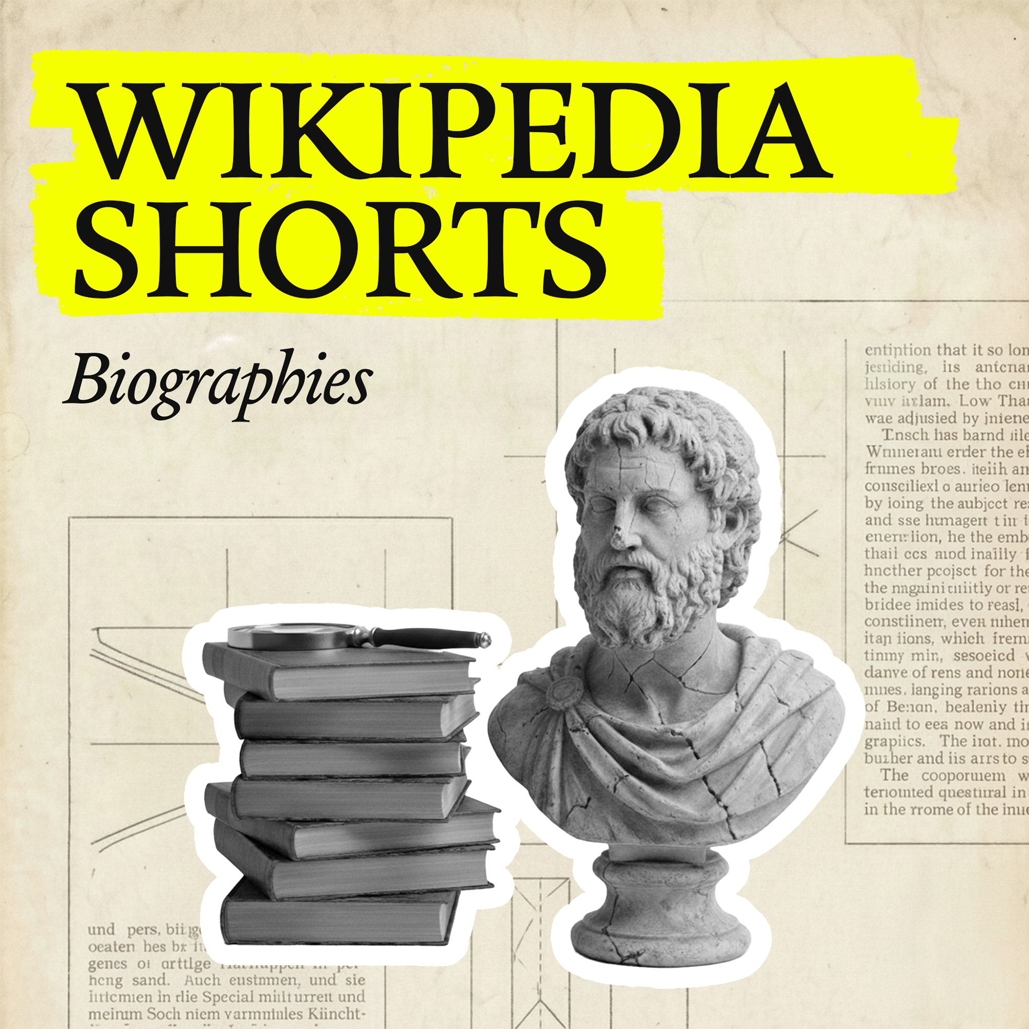 Wikipedia Shorts: Biographies