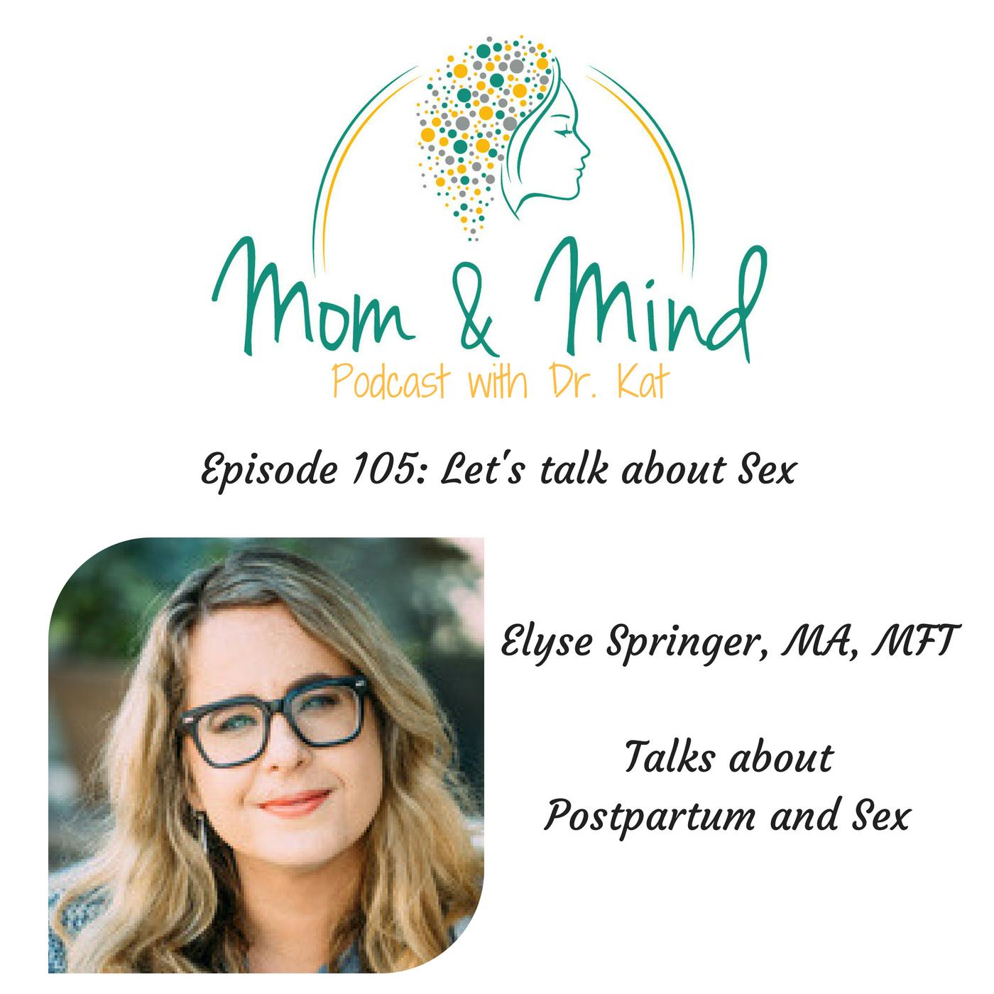 105: Let's Talk About Postpartum Sex!