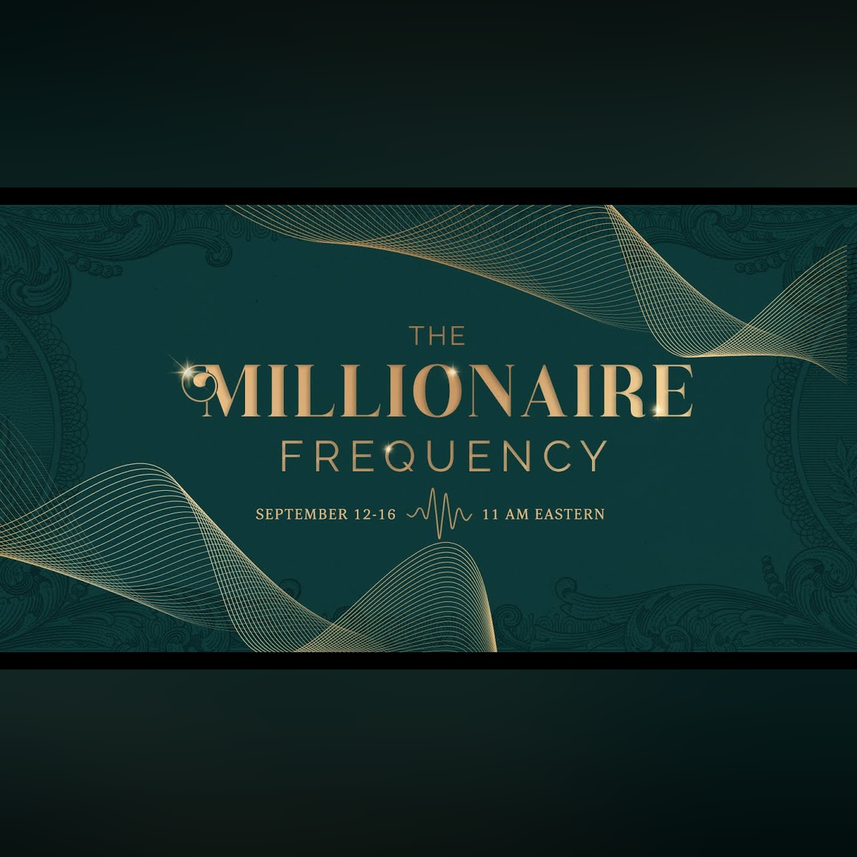 The Millionaire Frequency - FREE Training September 12-16 | Proctor Gallagher Institute
