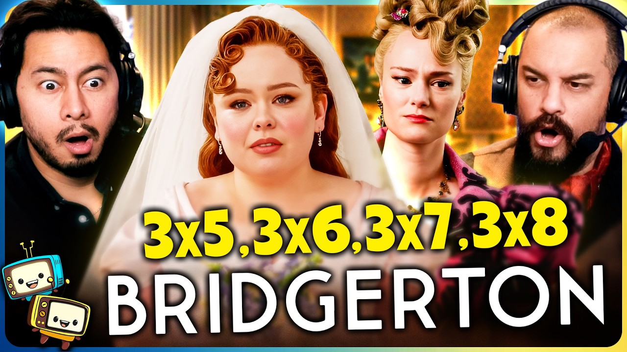 BRIDGERTON 3x5, 3x6, 3x7 & 3x8 REACTION! | Season 3 | First Time Watch | Netflix episode artwork