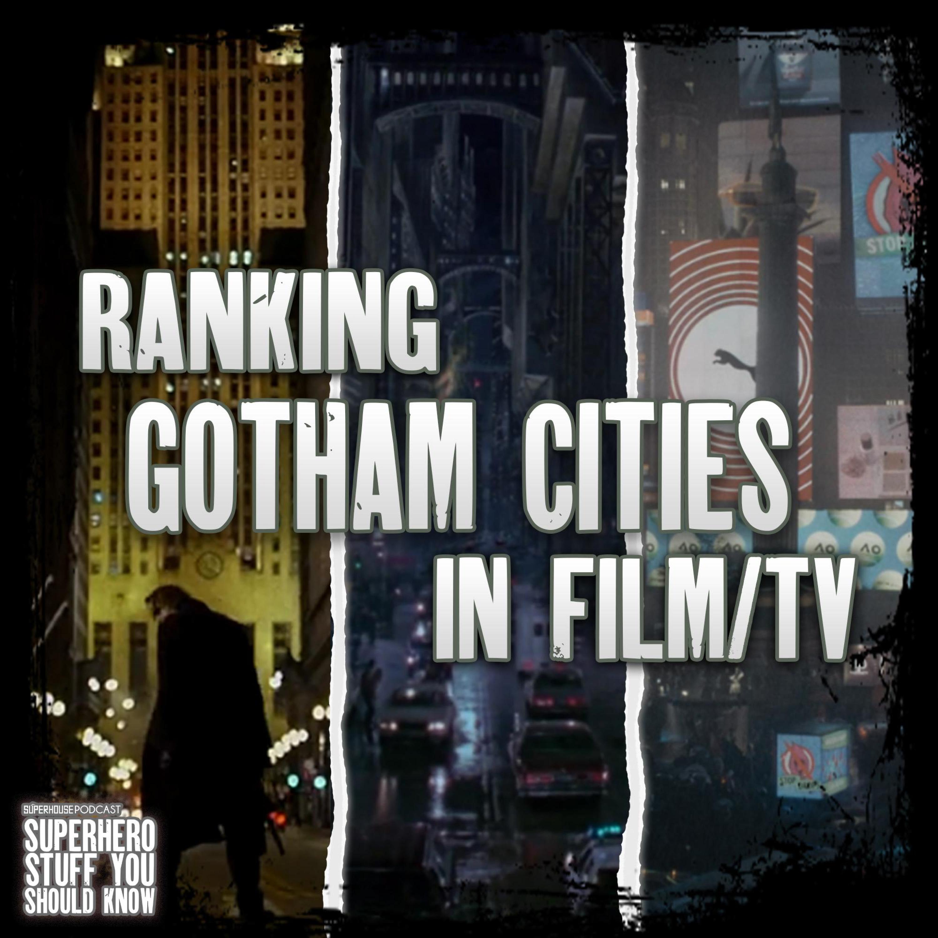 Ranking Gotham Cities in Live Action Film/TV episode artwork