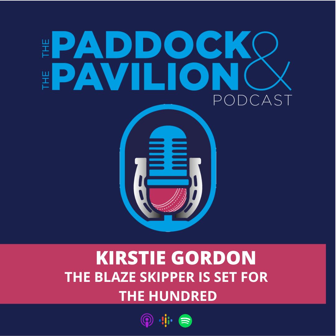 Ep 279 - Kirstie Gordon - The Blaze skipper is set for The Hundred episode artwork