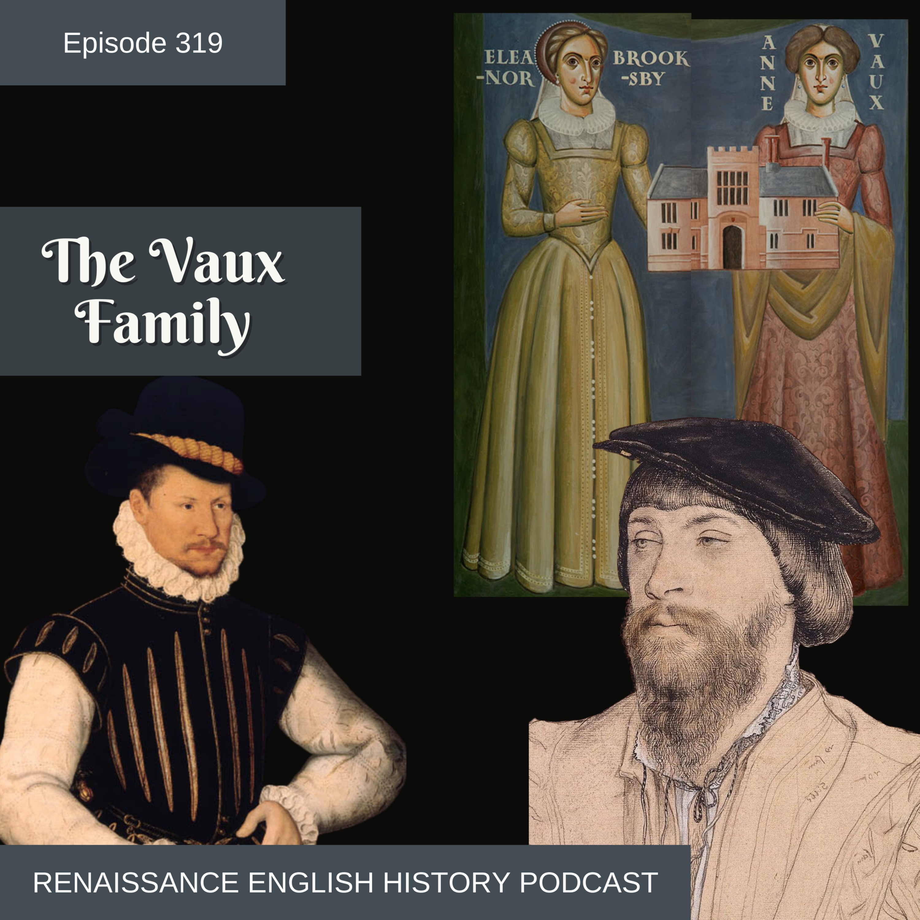 Episode 319: The Vaux Family