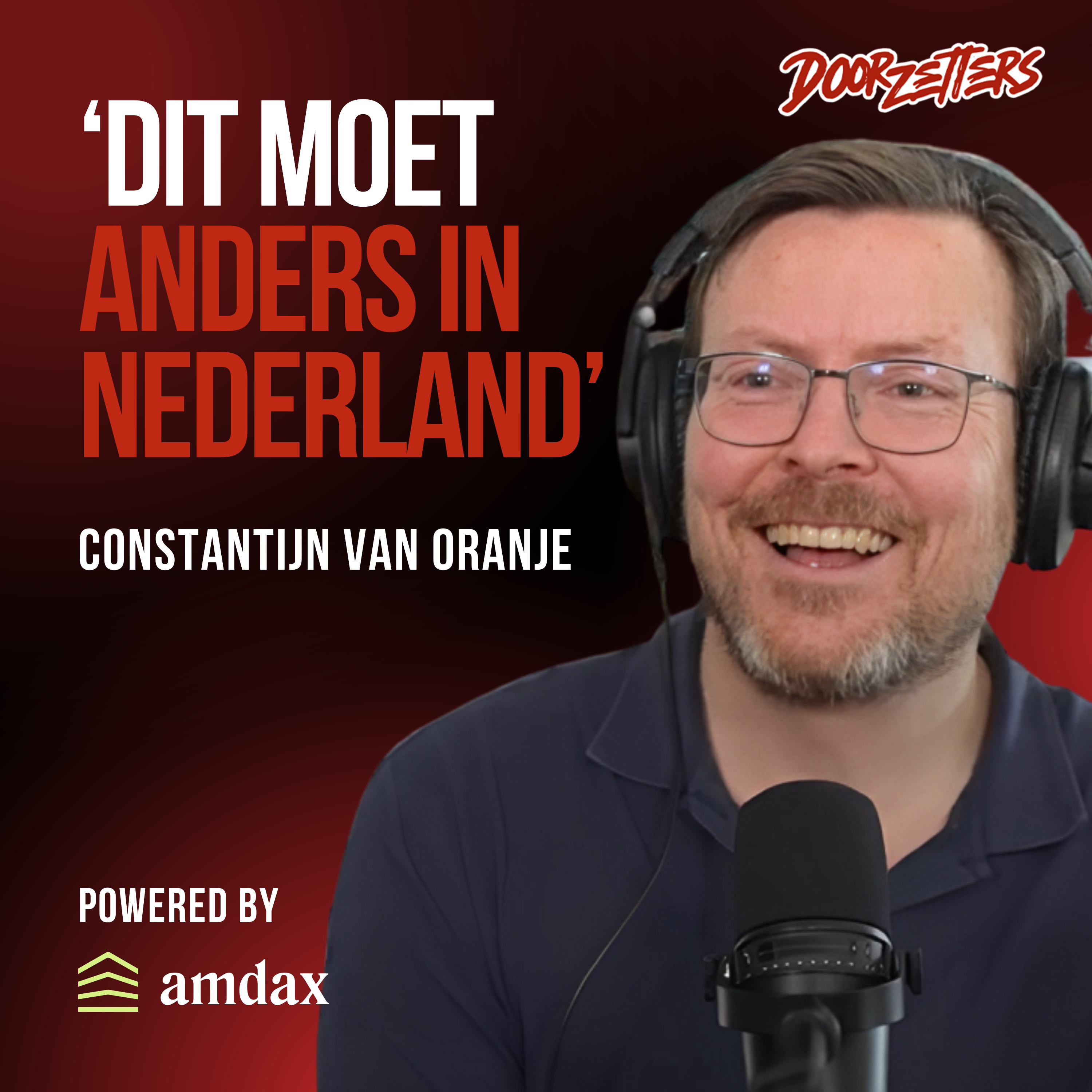 Doorzetters | met Ruud Hendriks en Richard Bross