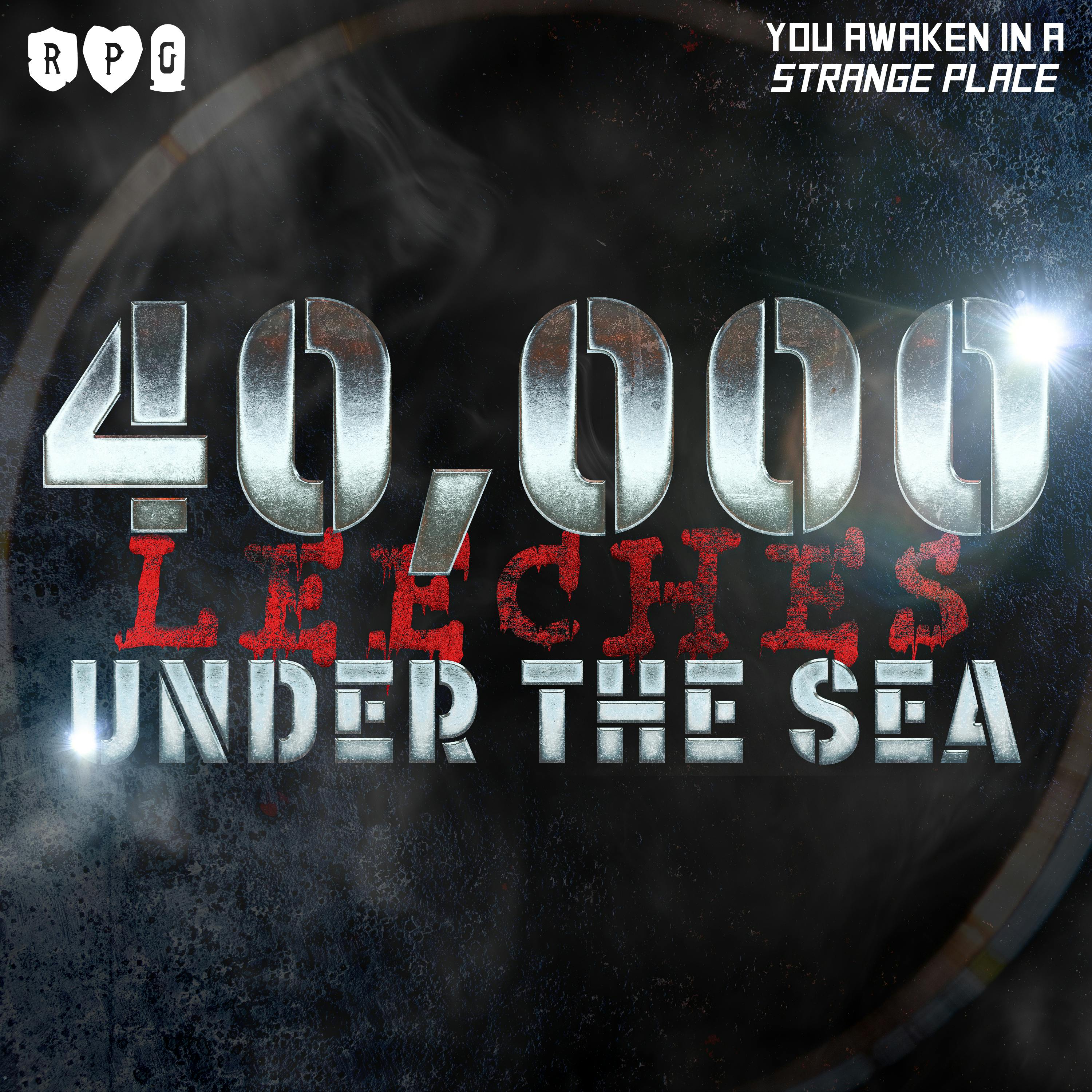 YASP :: 40,000 Leeches Under the Sea (ft. How We Roll)