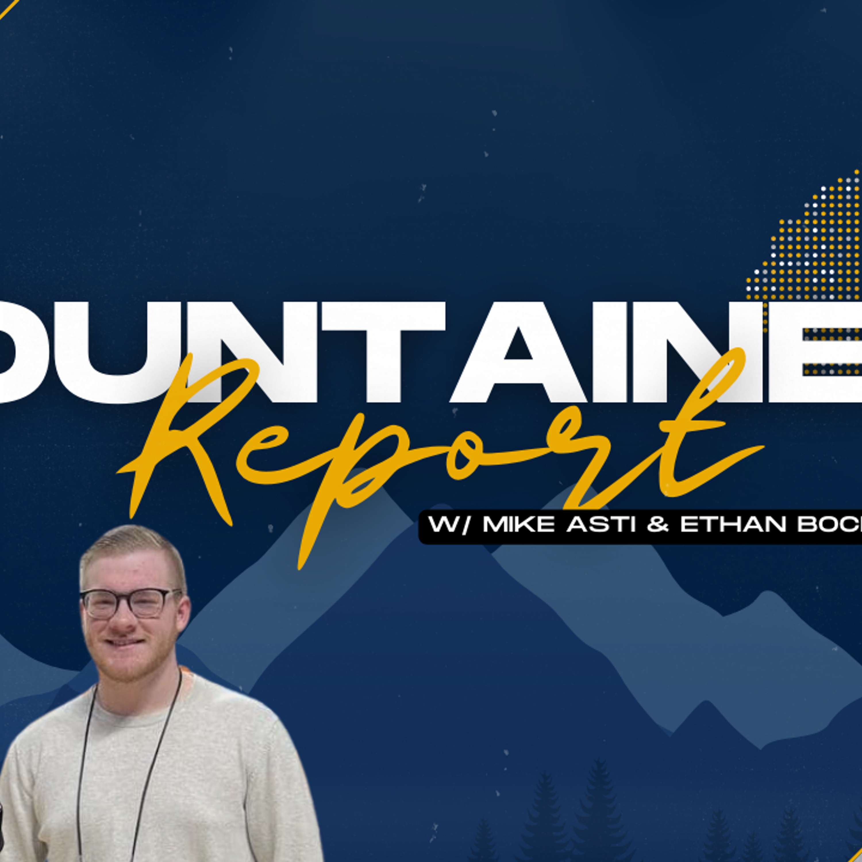 The Mountaineer Report