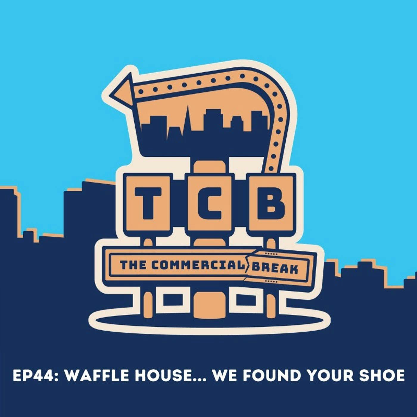 Waffle House... We Found Your Shoe by Commercial Break LLC 