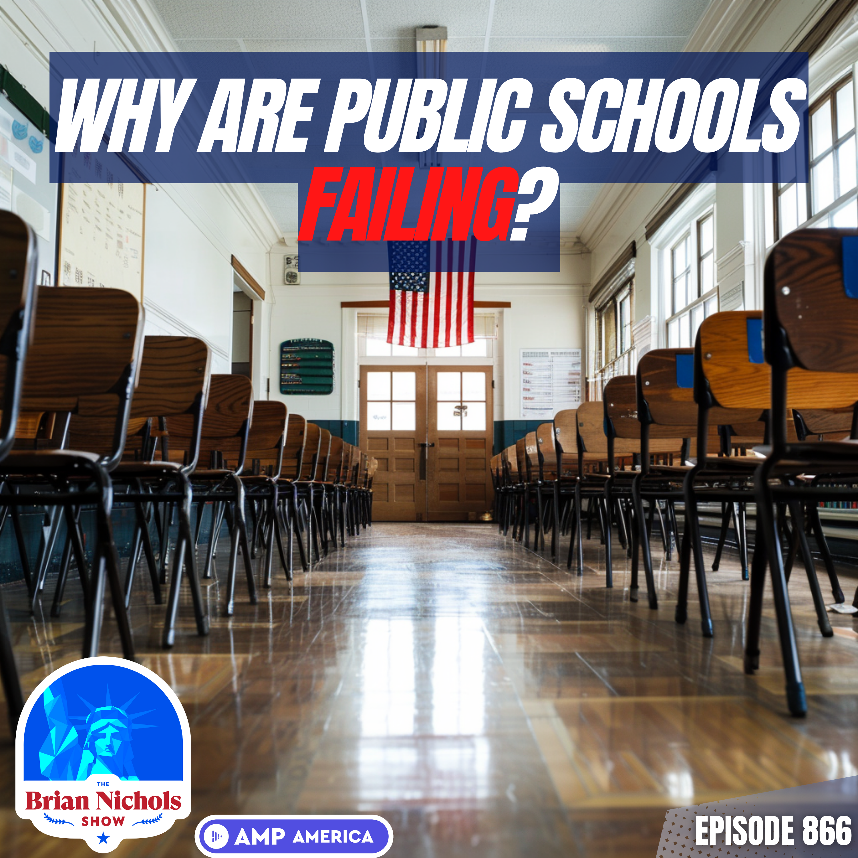 866: Why Are Public Schools Getting More Money But Worse Results?