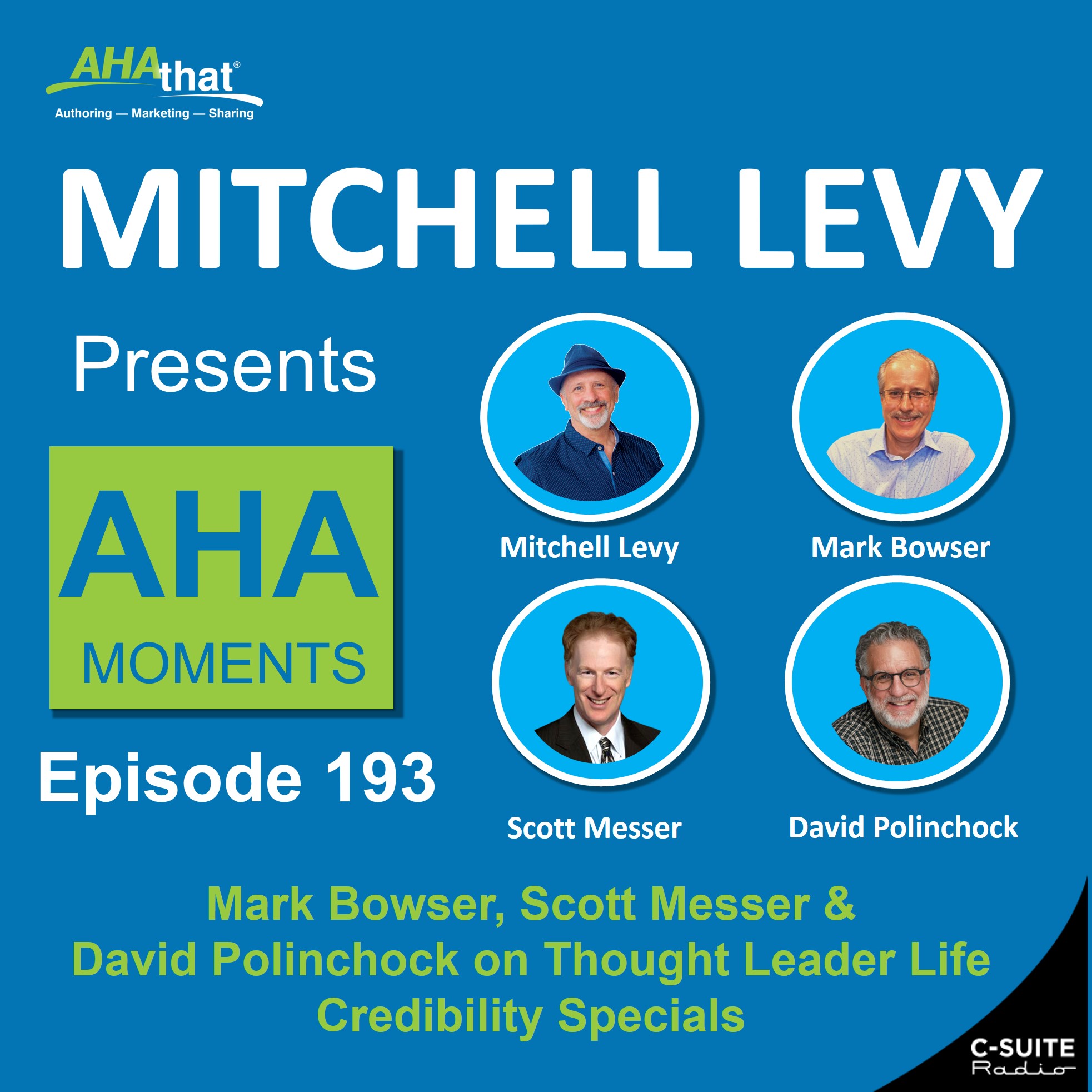 Mitchell Levy Presents AHA Moments