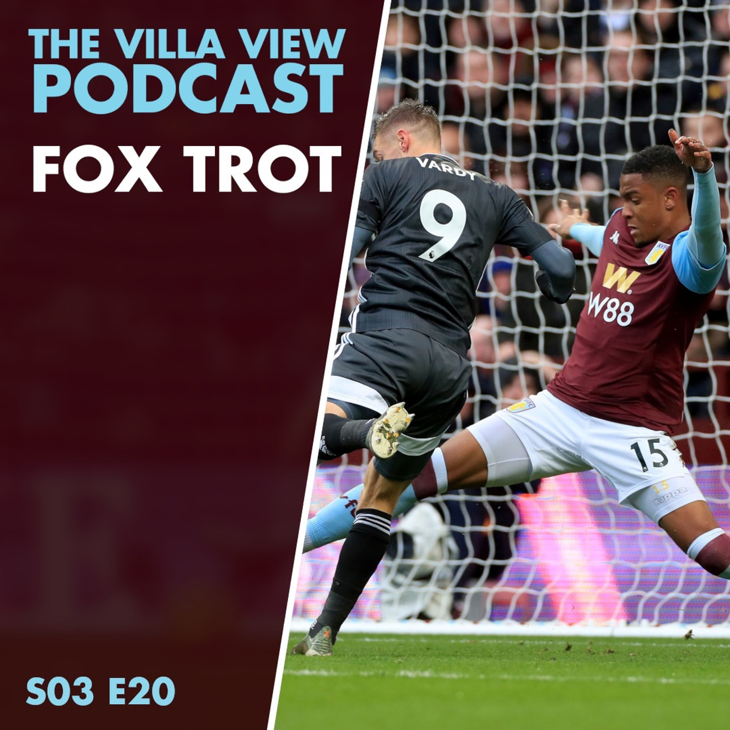 The Villa View Podcast S03 E20 | FOX TROT