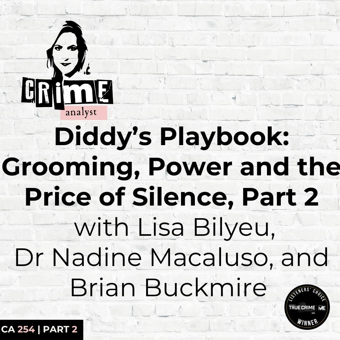Diddy’s Playbook: Grooming, Power and the Price of Silence, Part 2