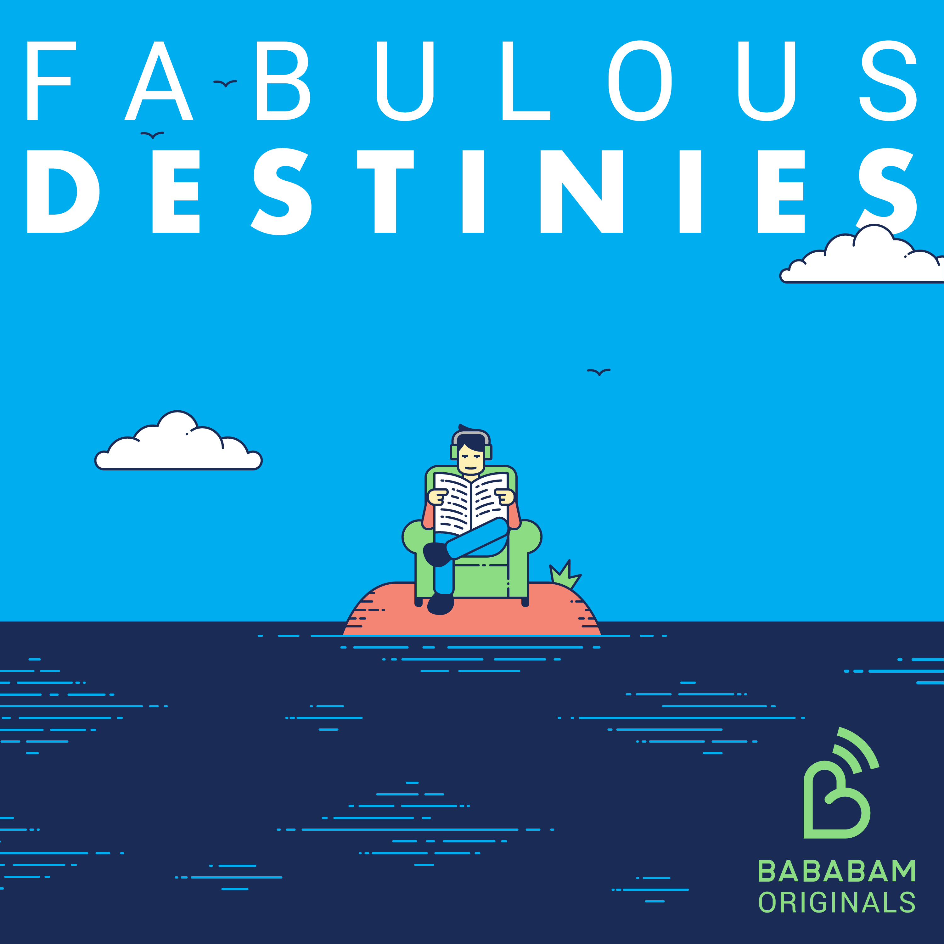 Fabulous destinies 