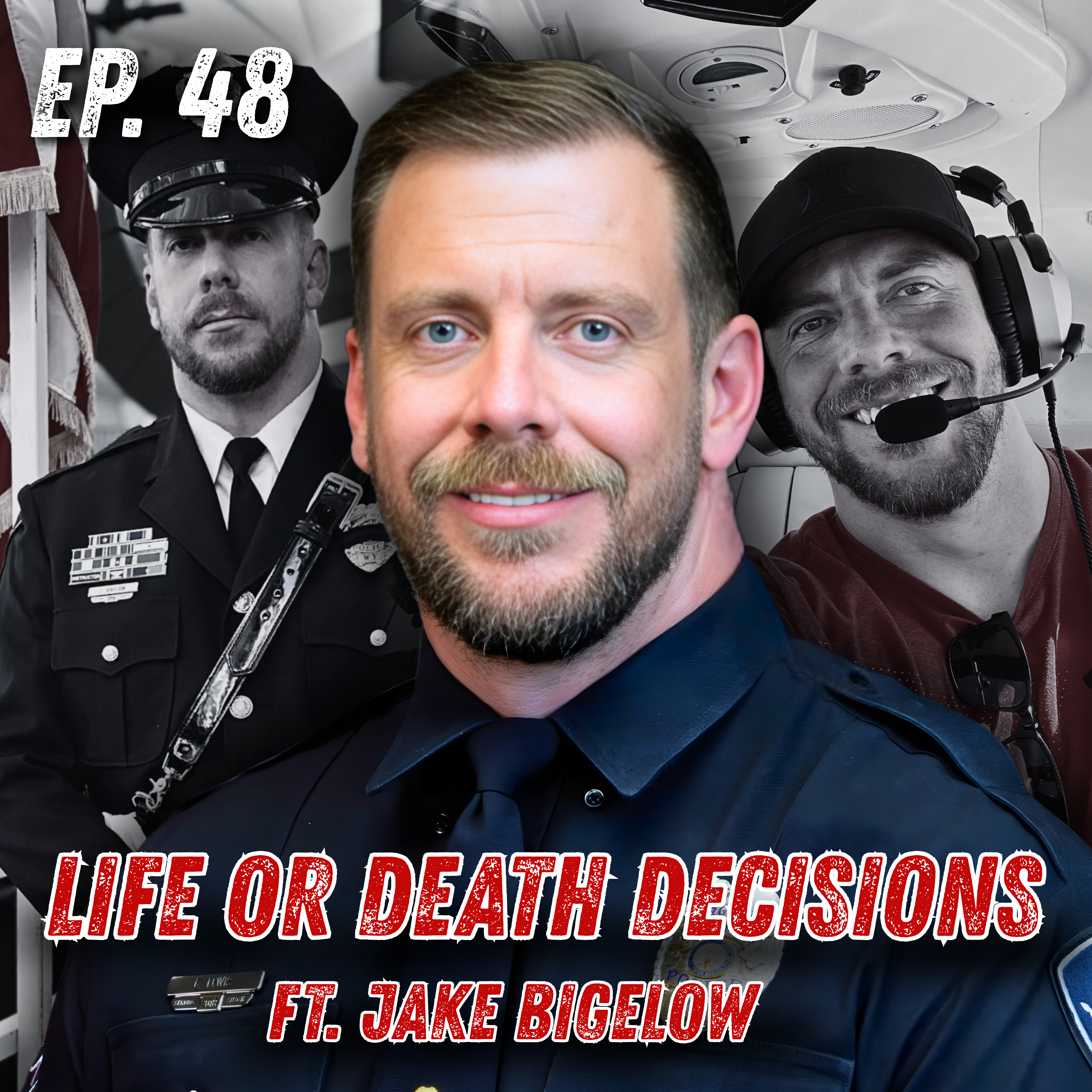Ep. 48: Gunfire, Flight Lines, and the Fourth Amendment with Sgt. Jake Bigelow