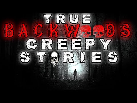 True Backwoods Creepy Stories with Rain Sounds