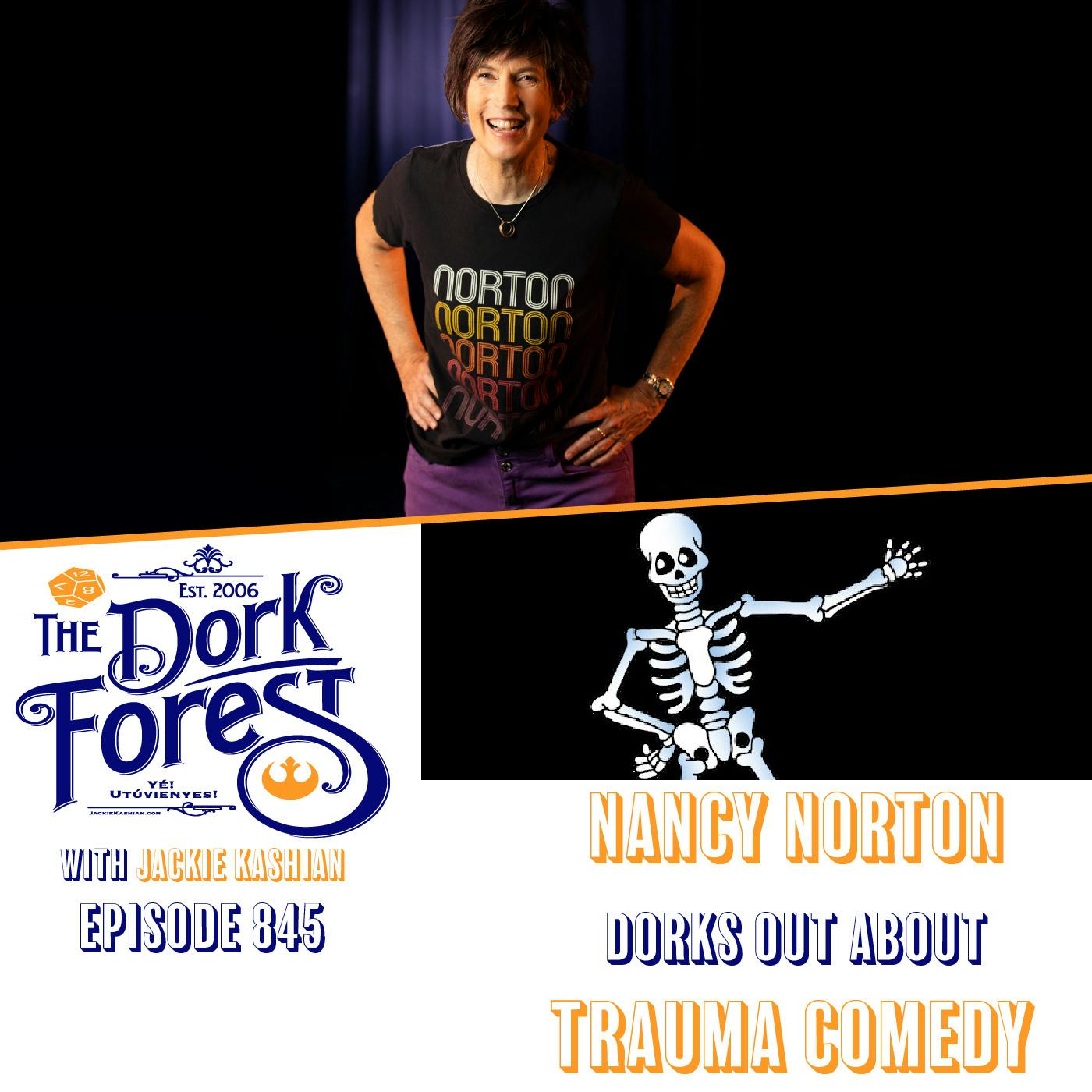 Nancy Norton and Trauma comedy – EP 845 Nancy Norton and Trauma comedy – EP 845