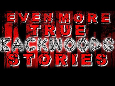 True Backwoods Creepy Stories with Rain Sounds