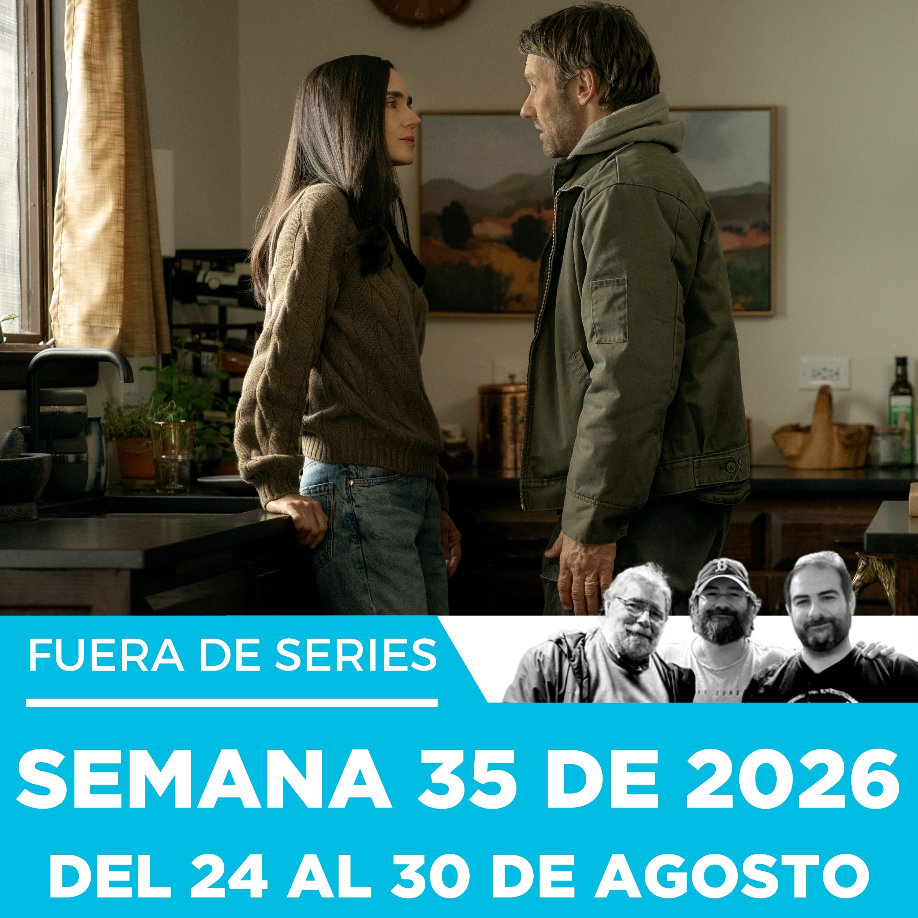 Fuera de Series: Semana 35 de 2026 – Del 24 al 30 de Agosto episode artwork