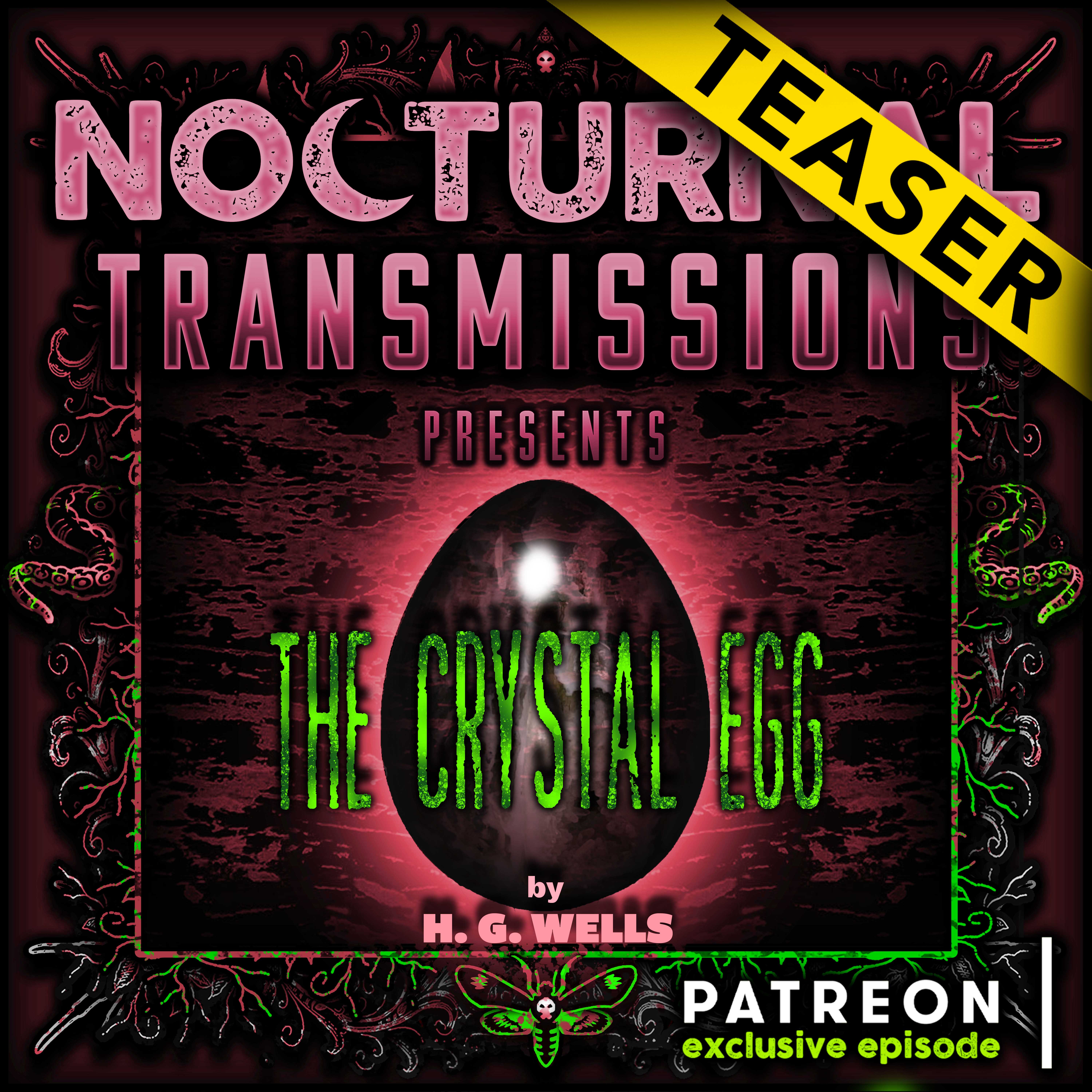 Ep 133 - The Crystal Egg [PATREON EXCLUSIVE EPISODE] - TEASER
