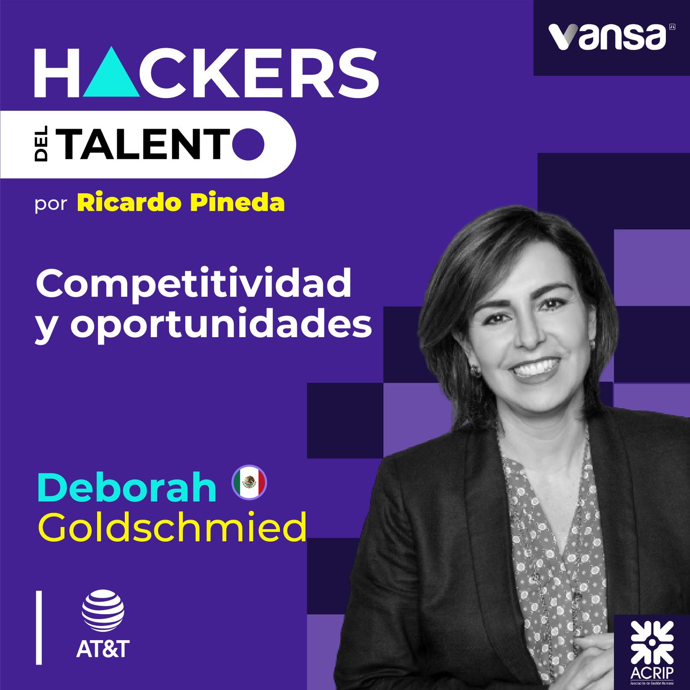 215 - Competitividad y oportunidades - Deborah Goldschmied (AT&T) episode artwork