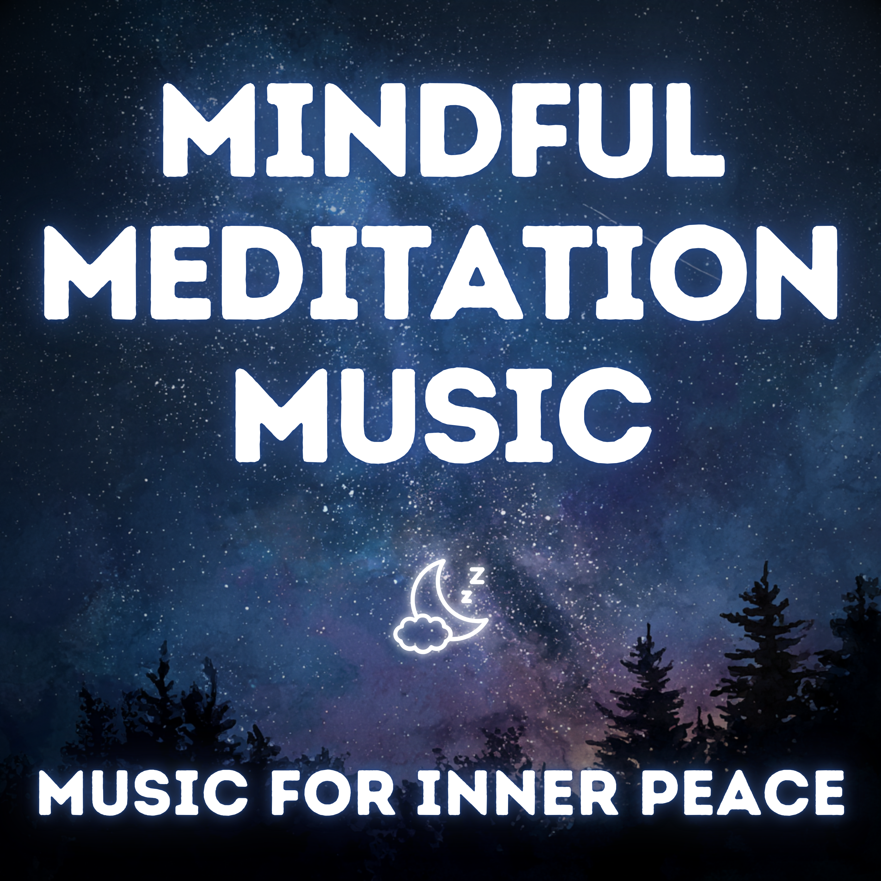 Meditation Music for Mindfulness & Inner Peace