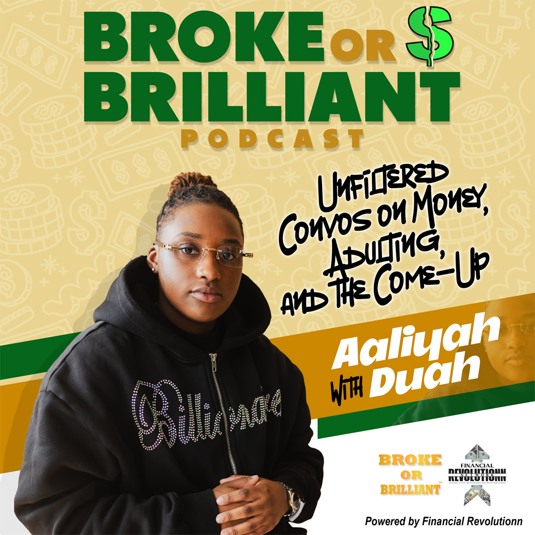 Broke or Brilliant Podcast