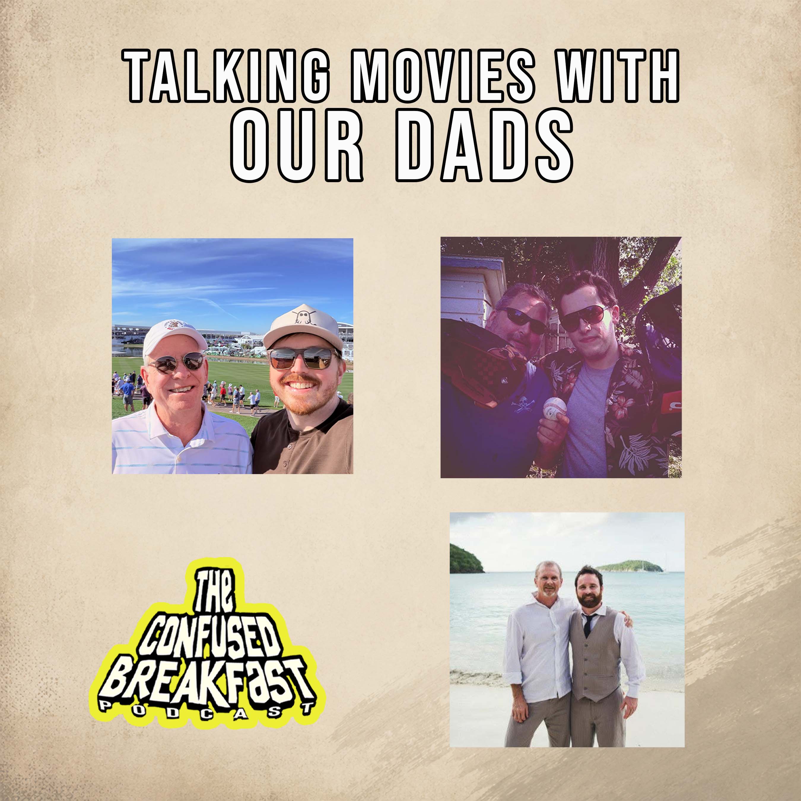 BRUNCH: Talking Movies With Our DADS! episode artwork