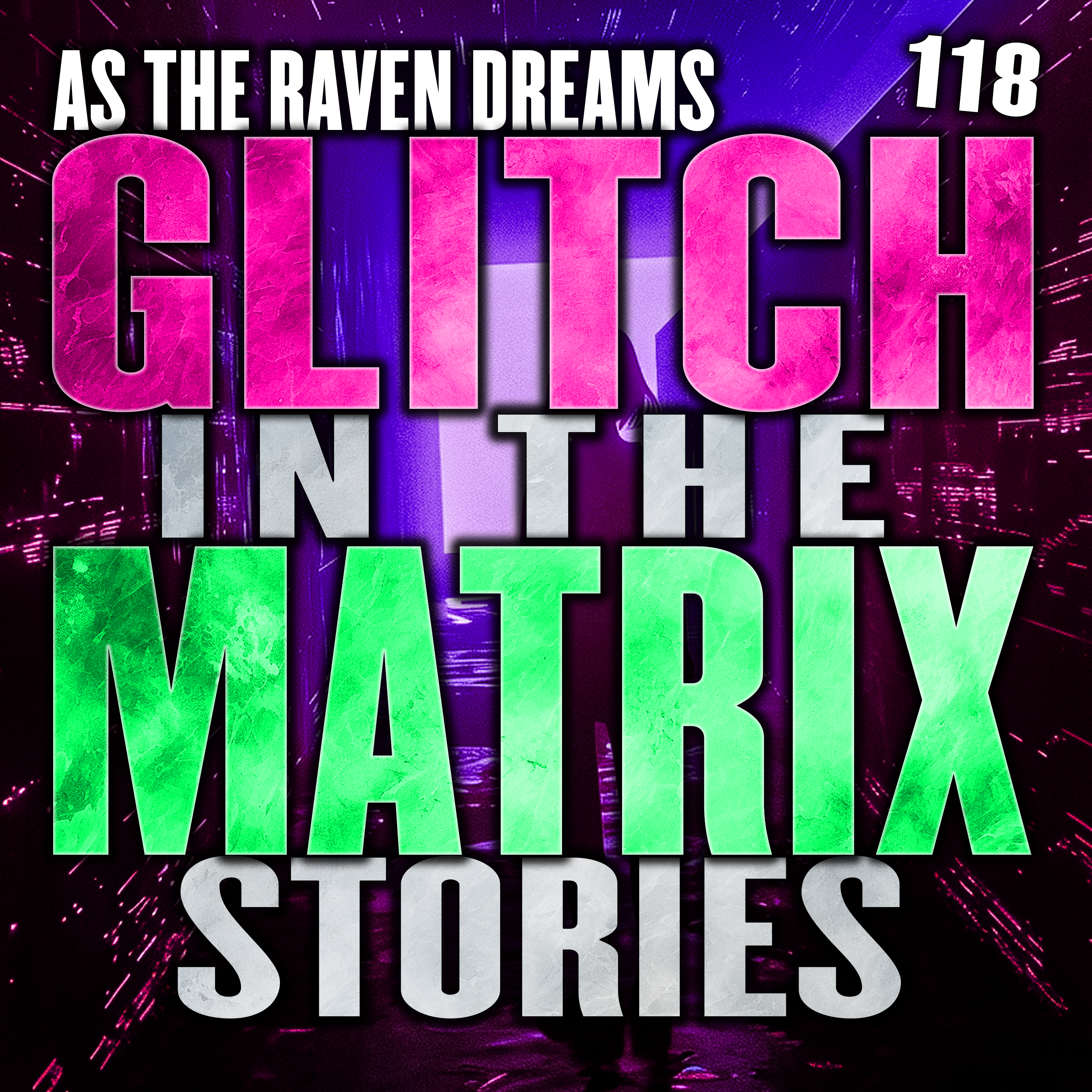Glitch In The Matrix Stories Ep. 118 | ATRD Podcast artwork